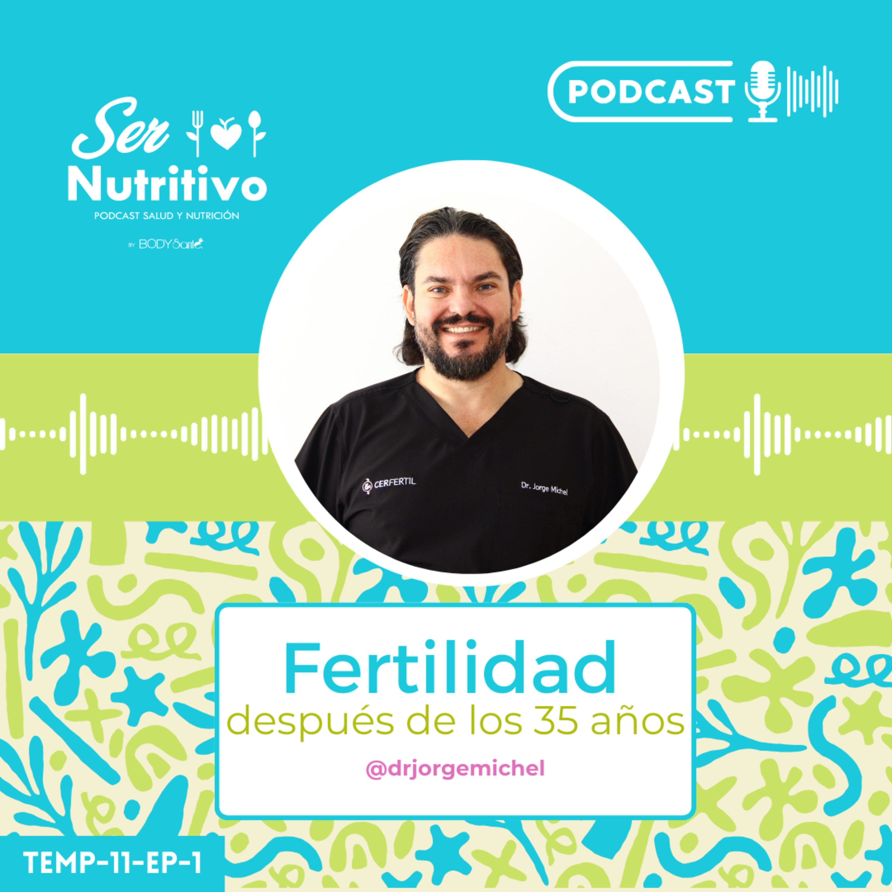 SER NUTRITIVO PODCAST