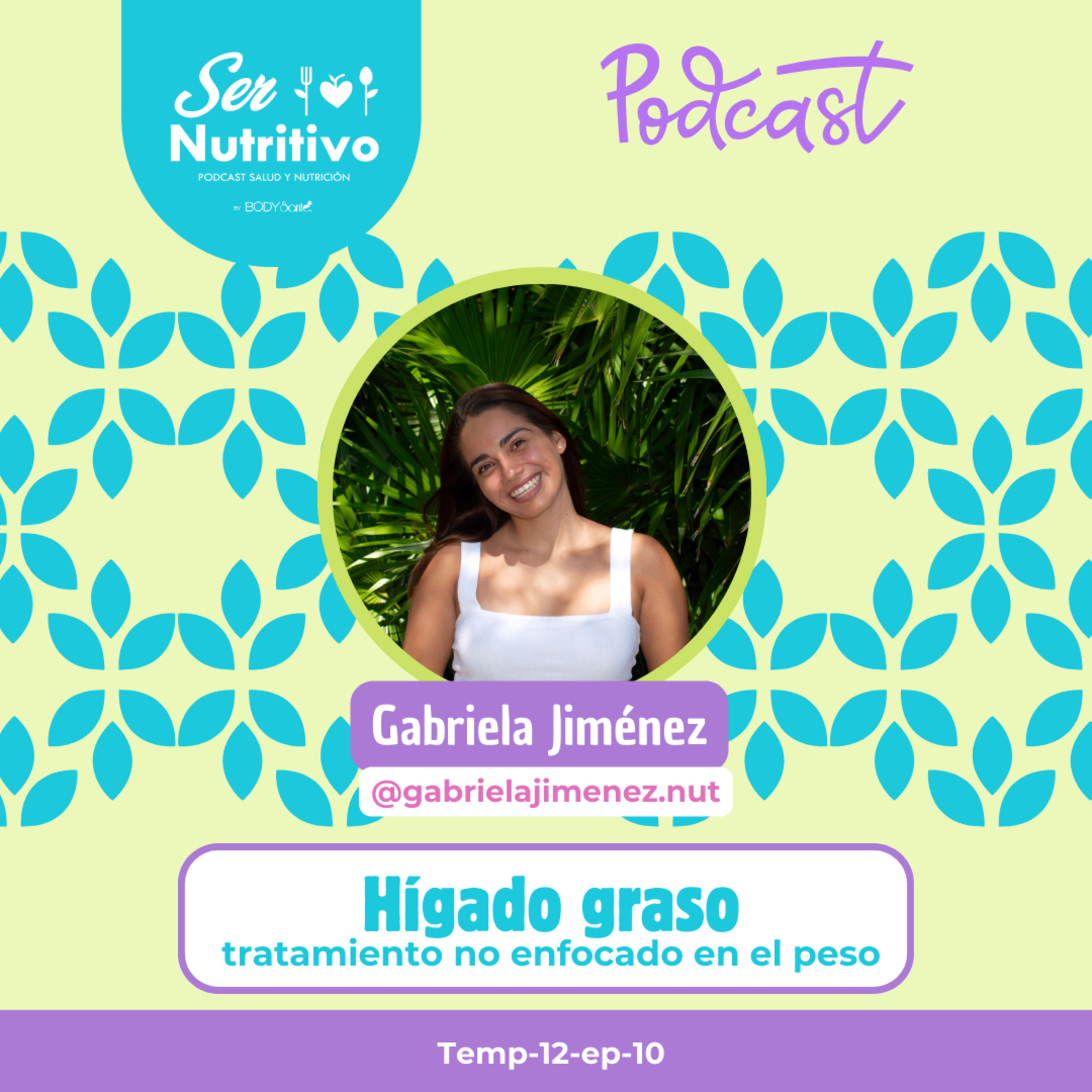 SER NUTRITIVO PODCAST