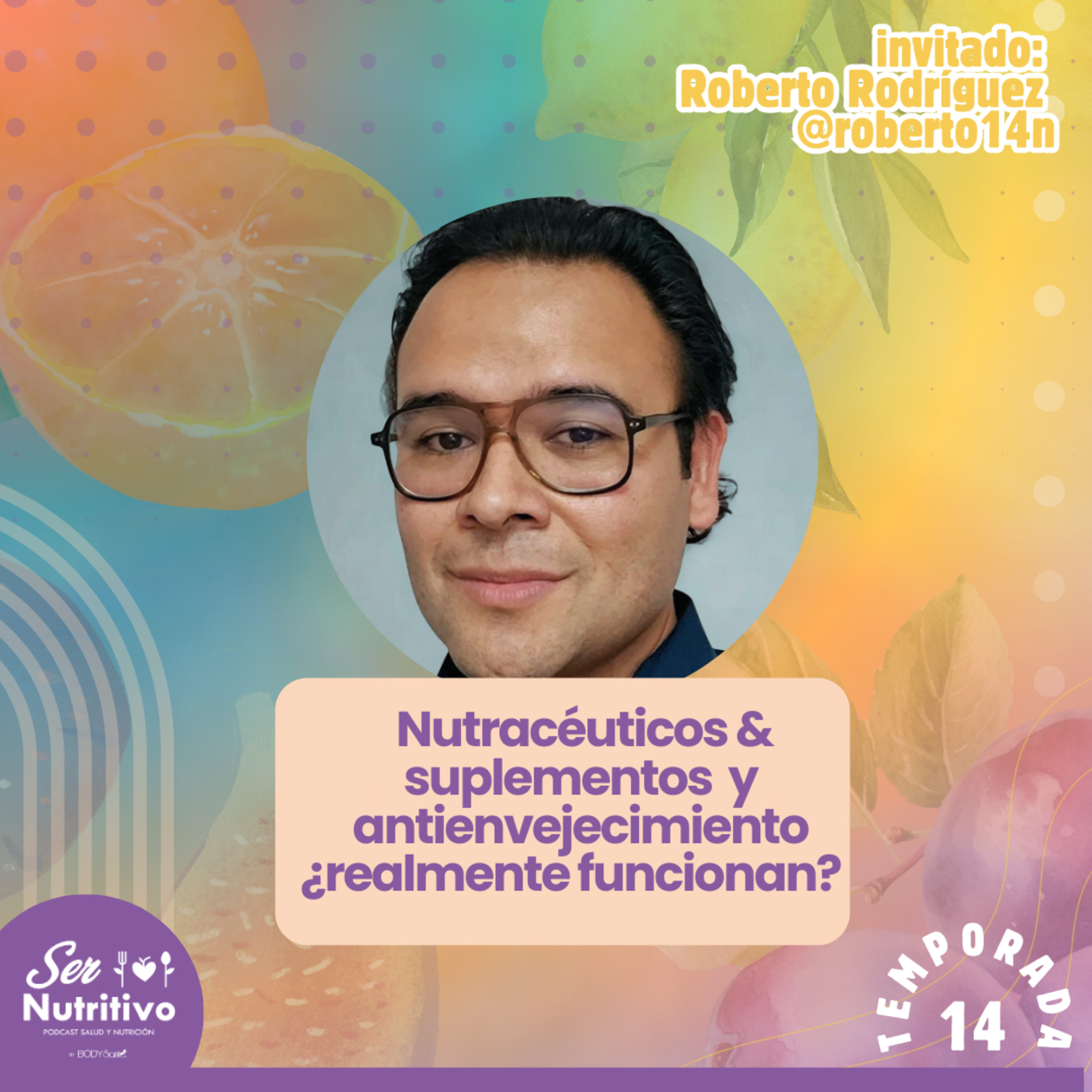 SER NUTRITIVO PODCAST