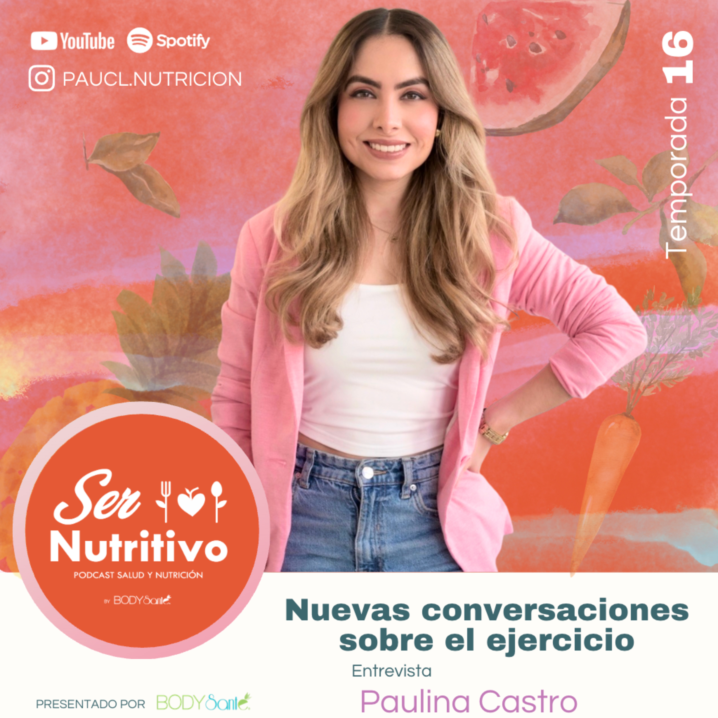 Nuevas conversaciones sobre el ejercicio. Entrevista Paulina Castro nutrióloga episode artwork