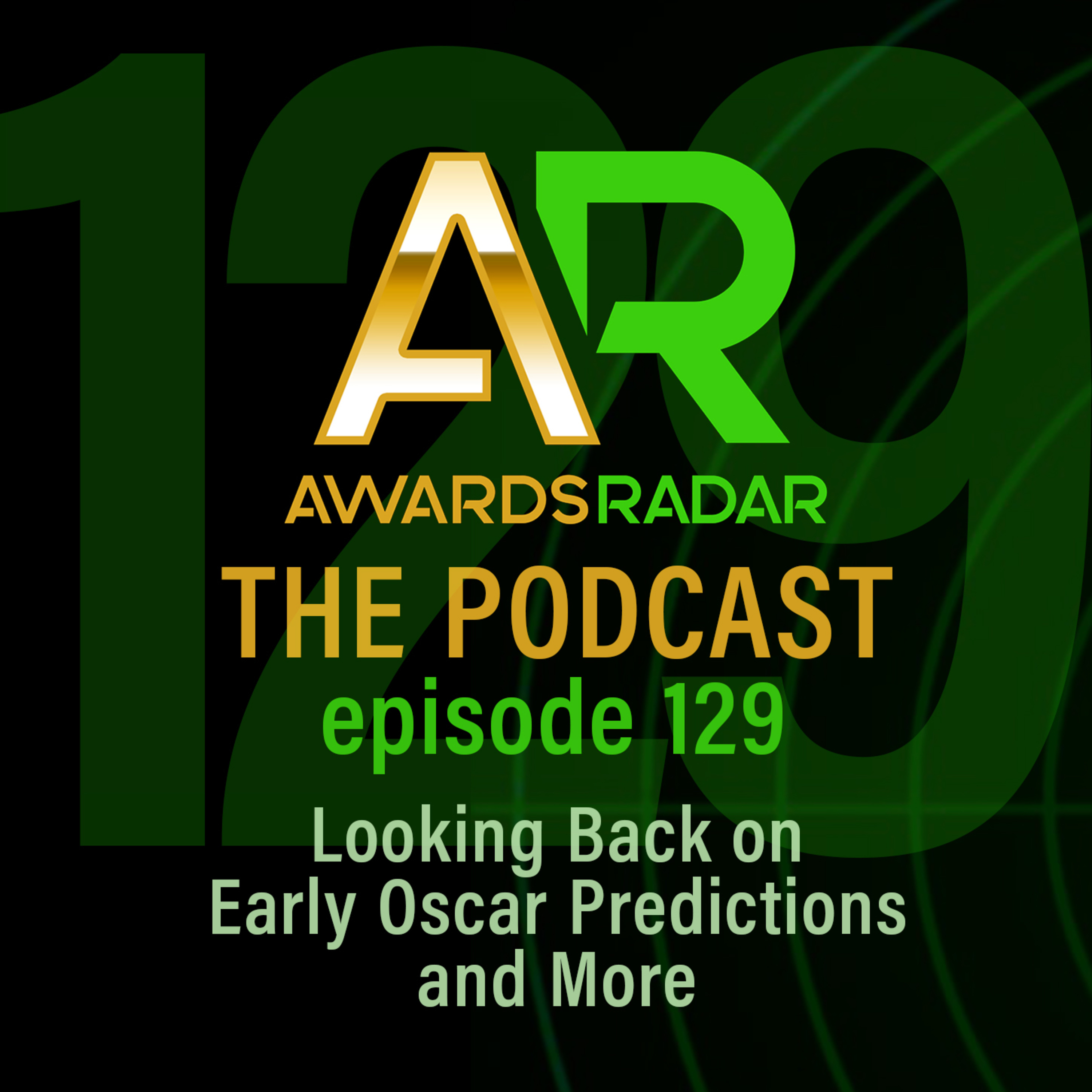 #129: Looking Back on Early Oscar Predictions, the 'Creed' / 'Rocky' Movies episode artwork