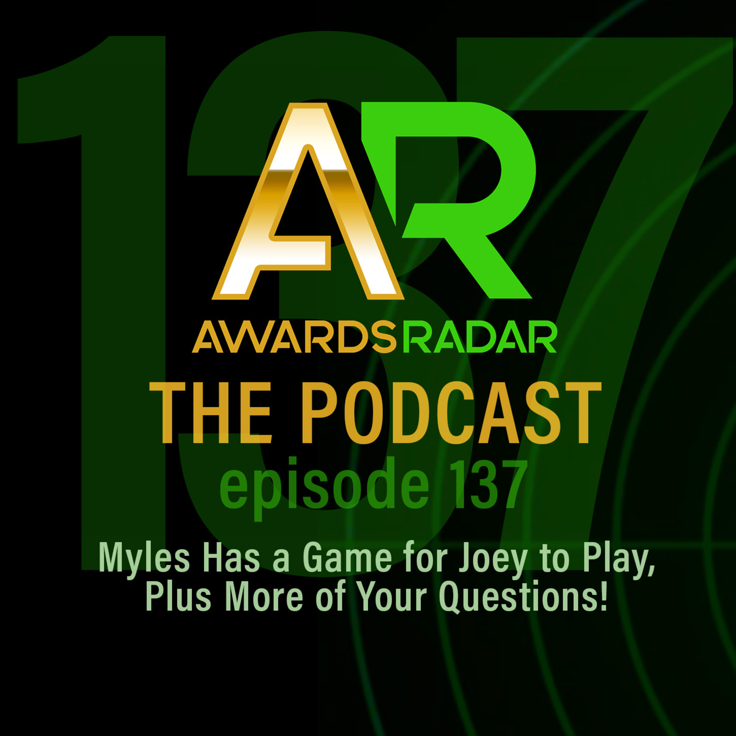 #137: Myles Has a Game for Joey to Play, Plus More of Your Questions! episode artwork