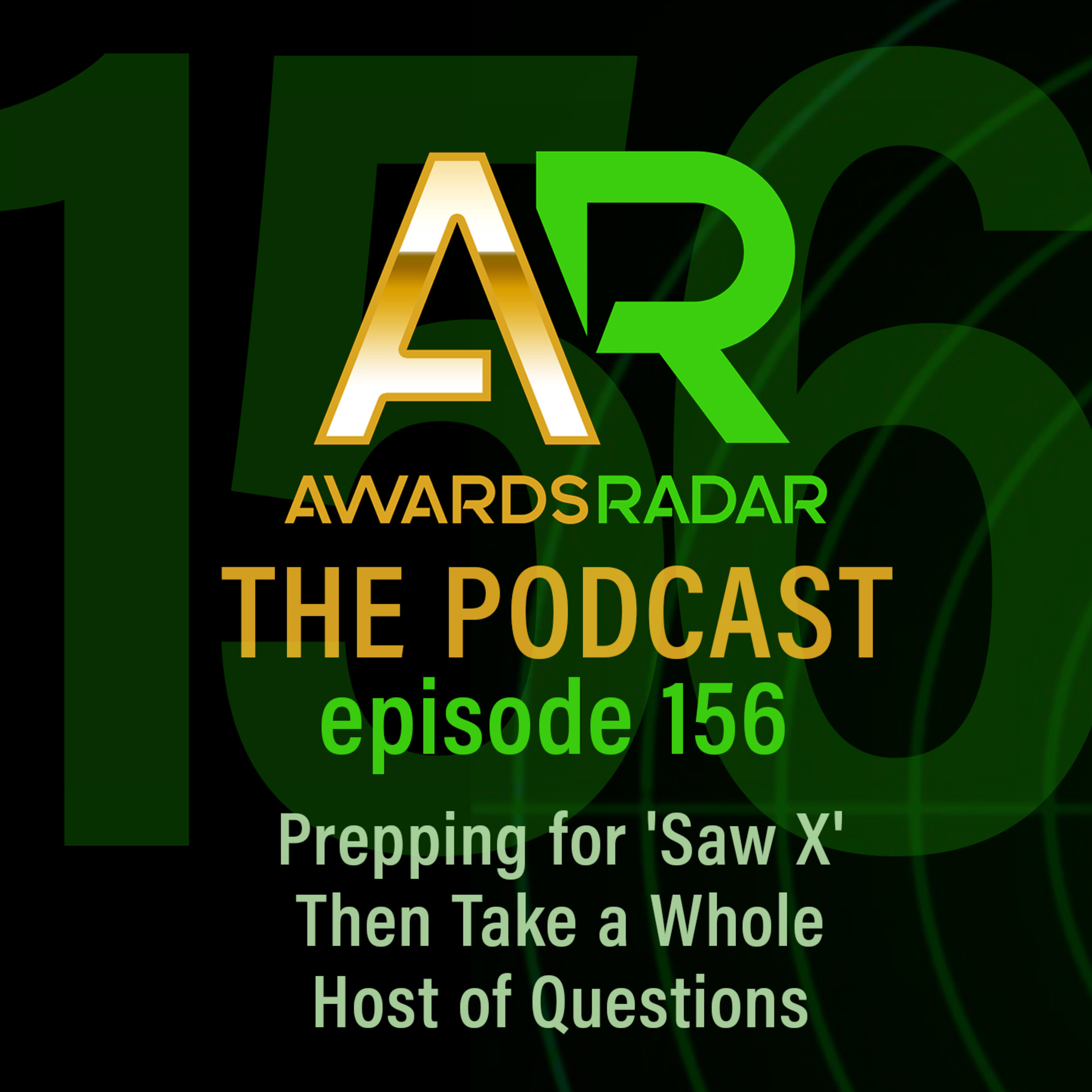 #156: Joey Preps Myles for 'Saw X' Before They Take a Whole Host of Questions episode artwork