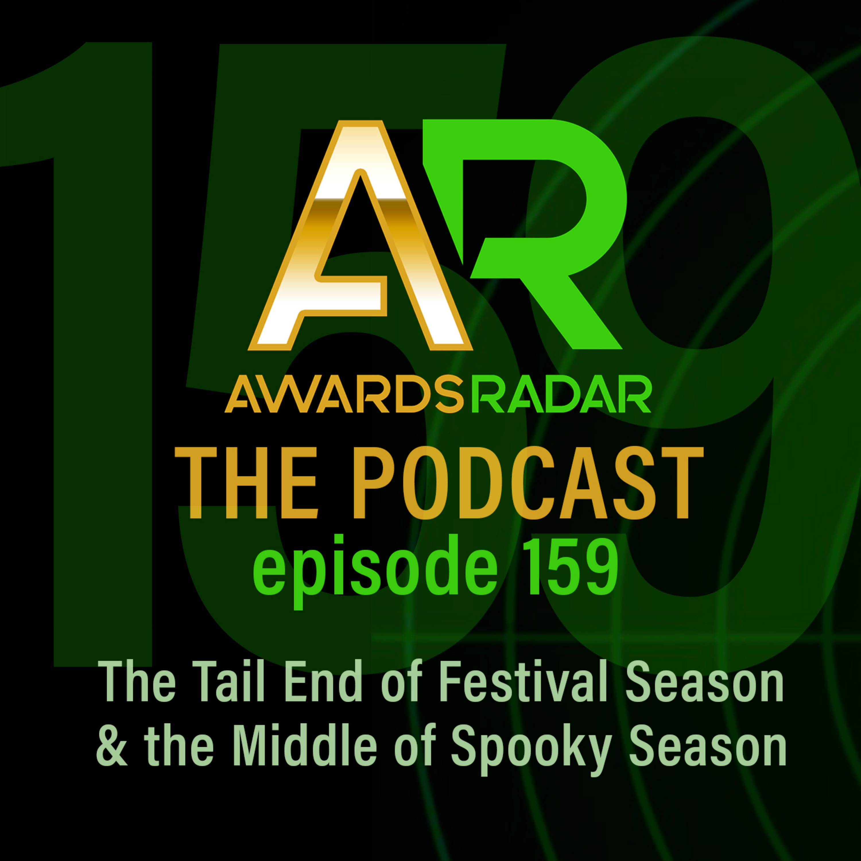 #159: A Look at the Tail End of Festival Season Alongside the Middle of Spooky Season episode artwork