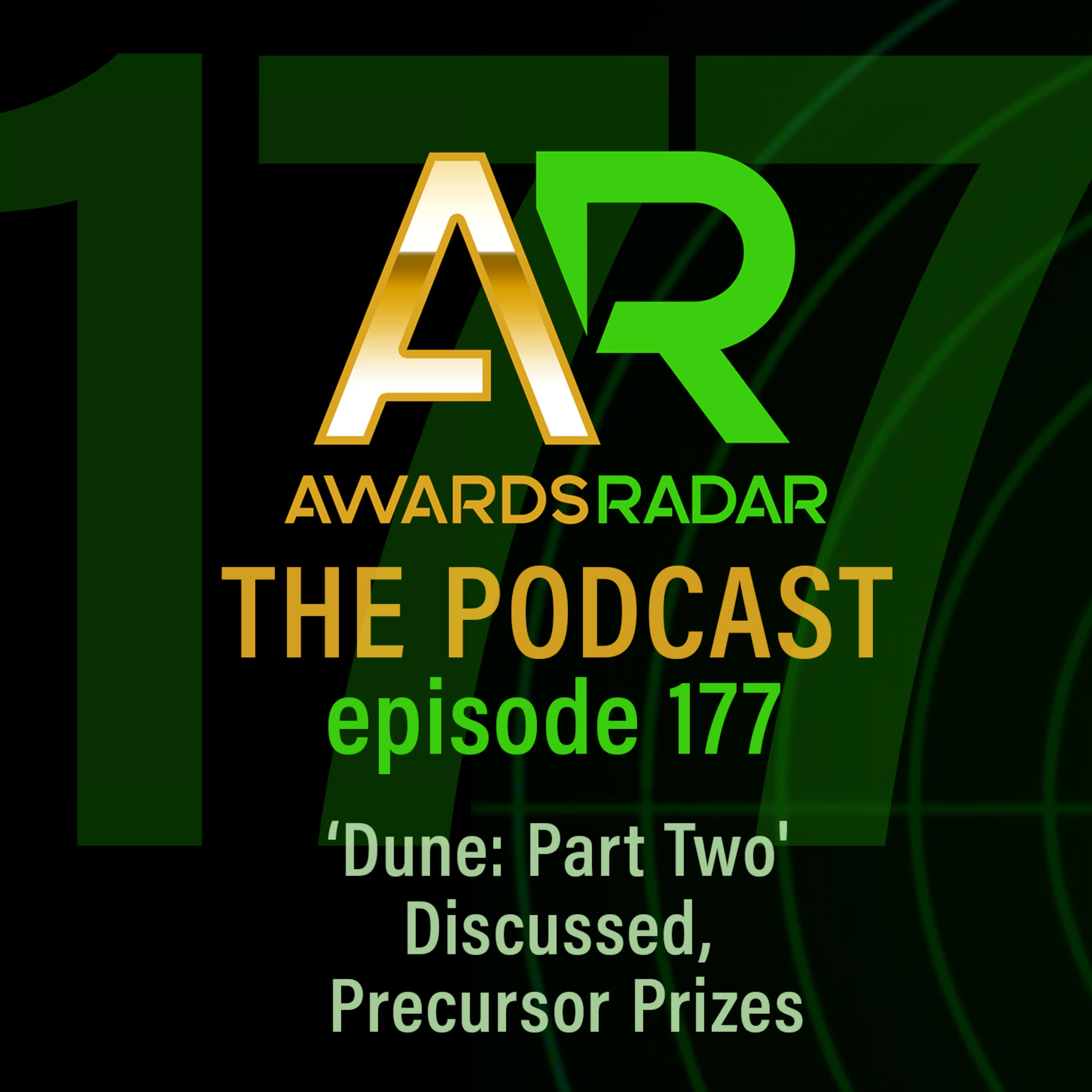 #177: 'Dune: Part Two' Discussed Alongside Precursor Prizes with Joey and Myles episode artwork