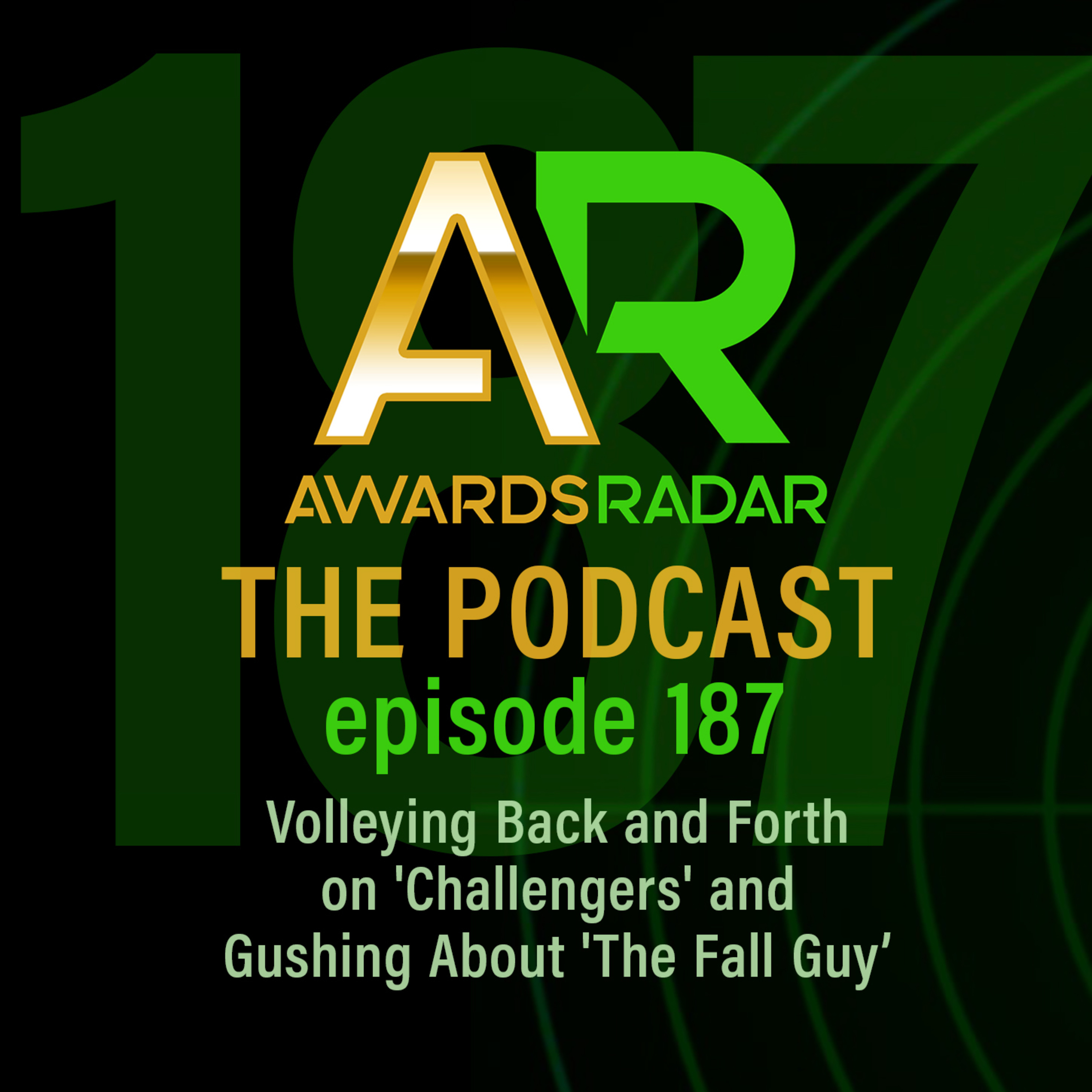 #187: Volleying Back and Forth on 'Challengers' and Gushing About 'The Fall Guy' episode artwork