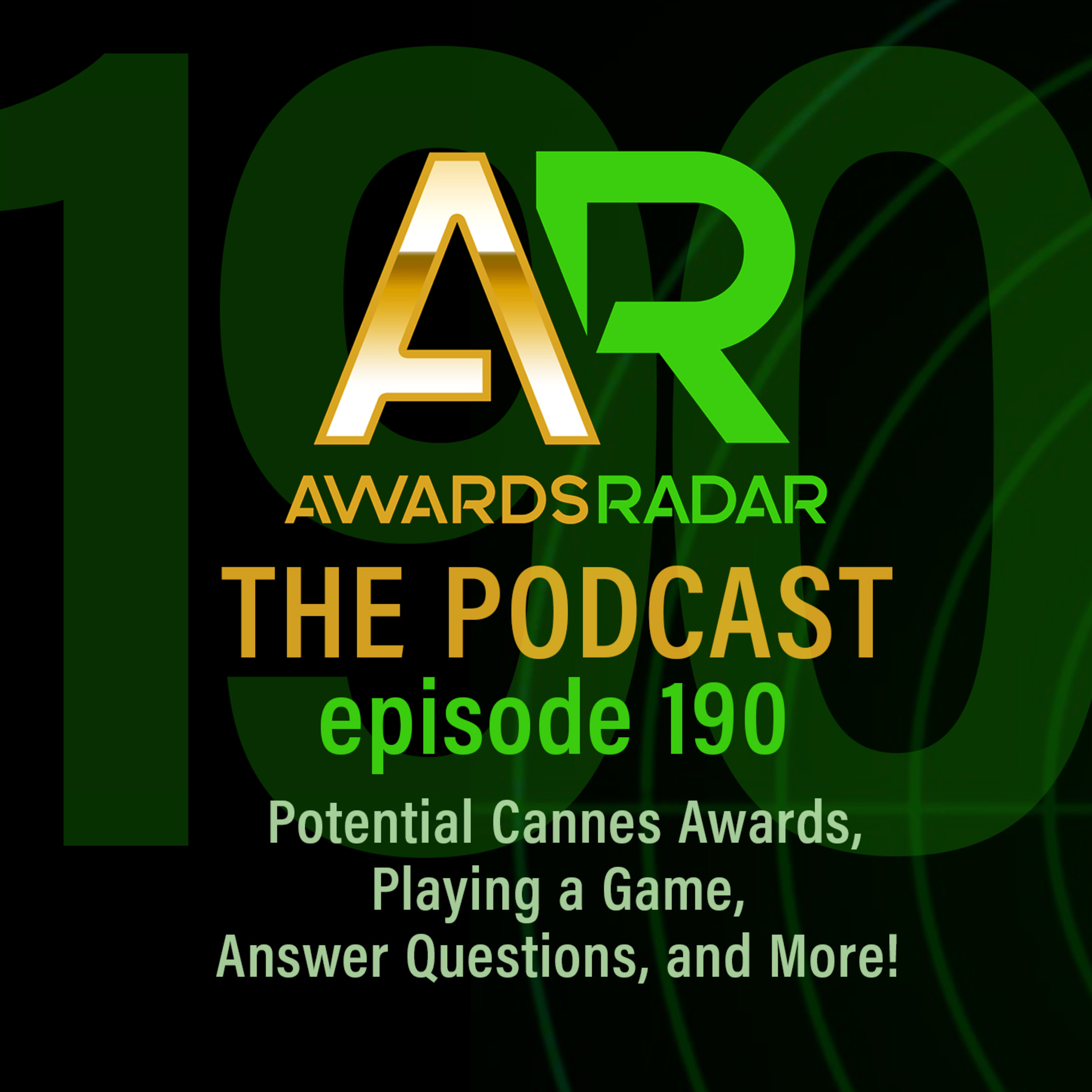 #190: Potential Cannes Awards, Play a Game, Answer Questions, and More! episode artwork