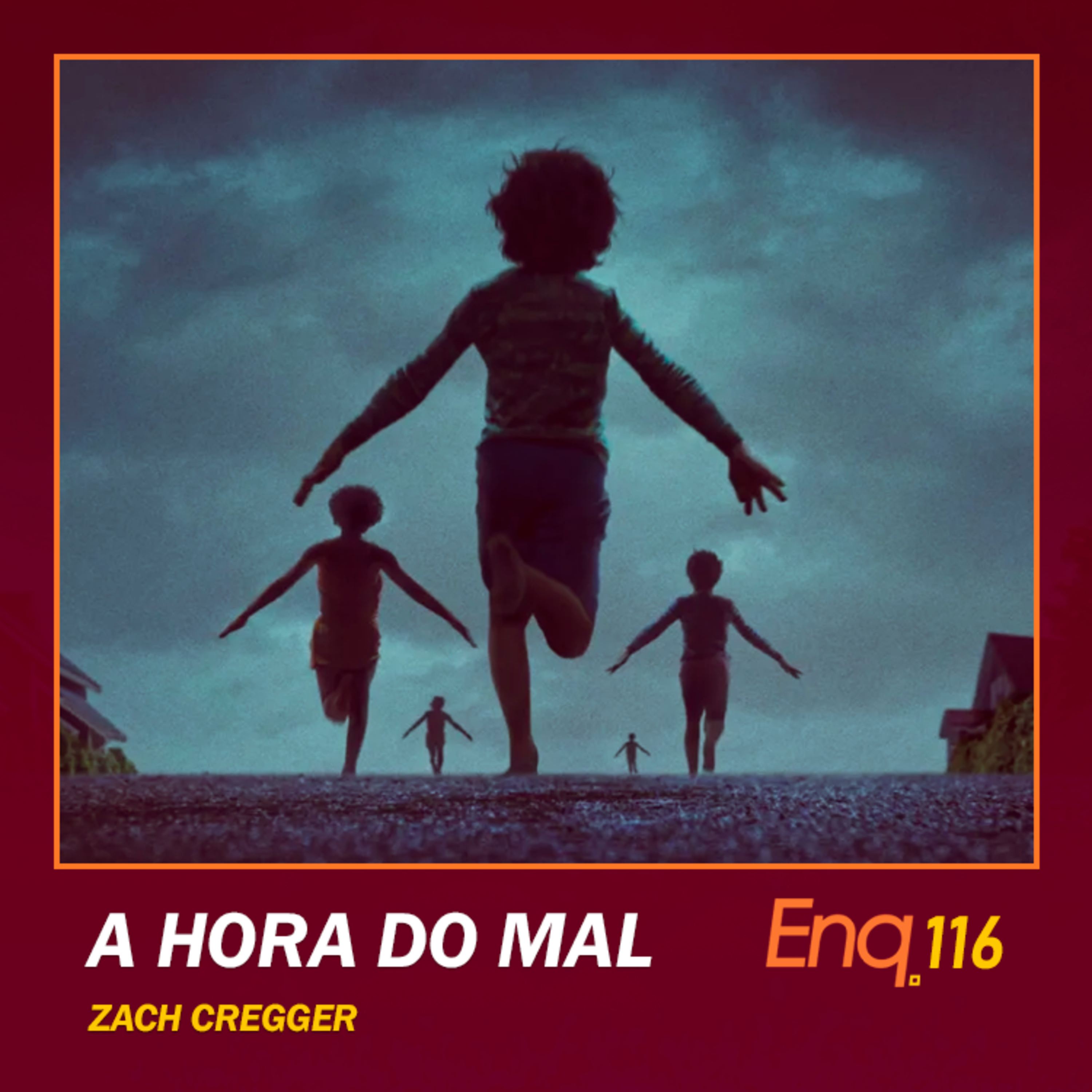 Enq. 116 - Weapons, Melhor Terror de 2025?  episode artwork