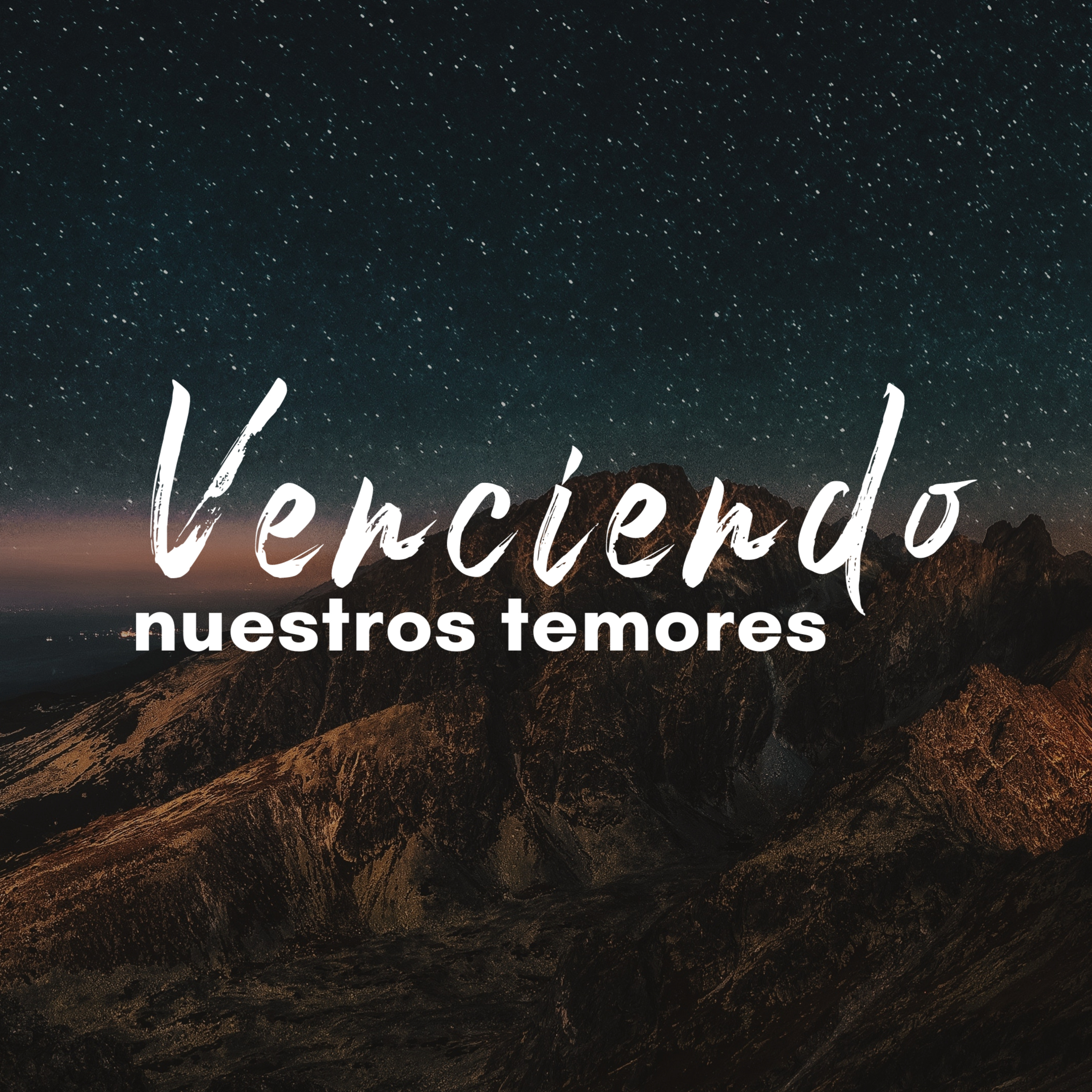 Venciendo nuestros temores | Pastor Samuel Escoto episode artwork