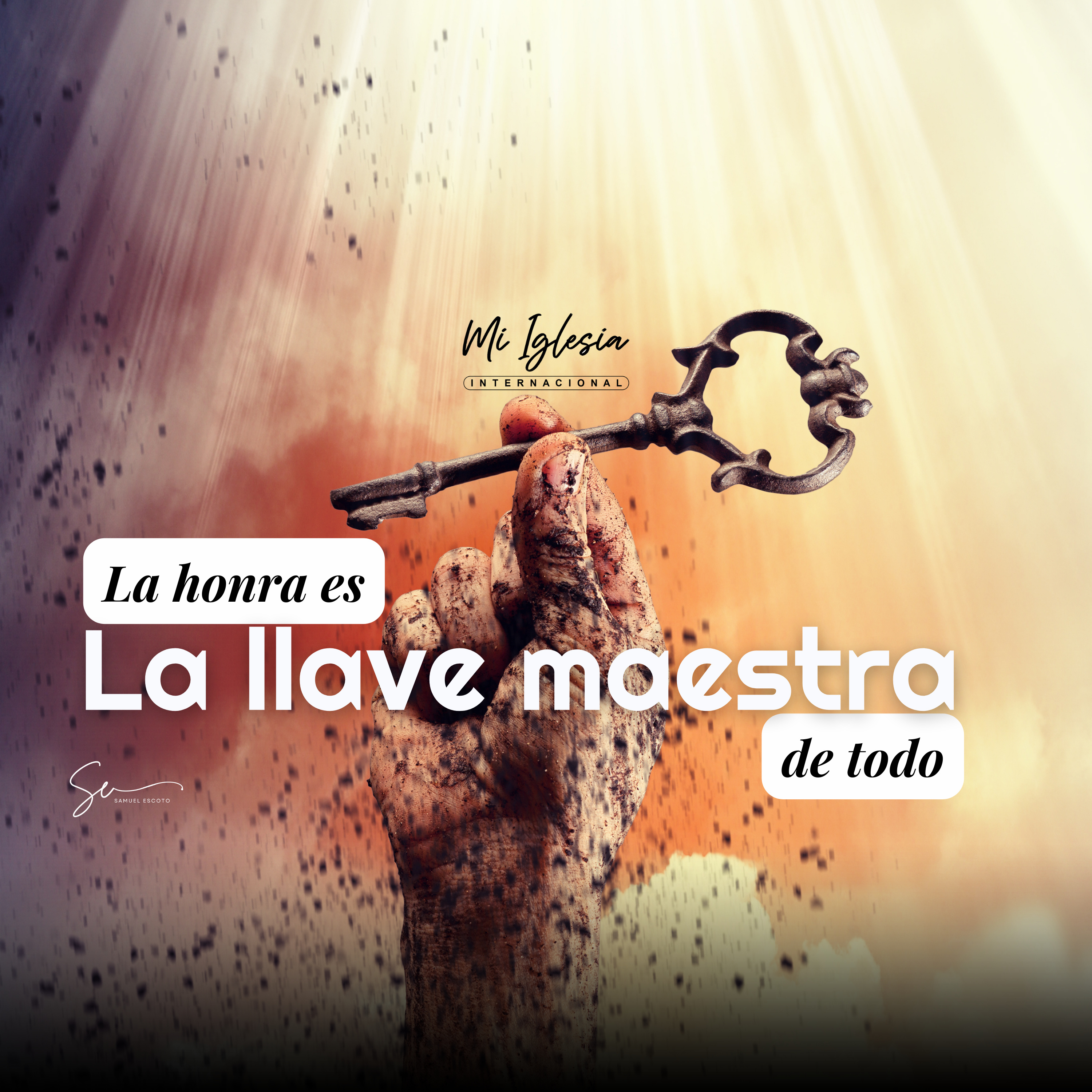 La honra es la llave maestra de todo (parte II) | Pastor Samuel Escoto episode artwork