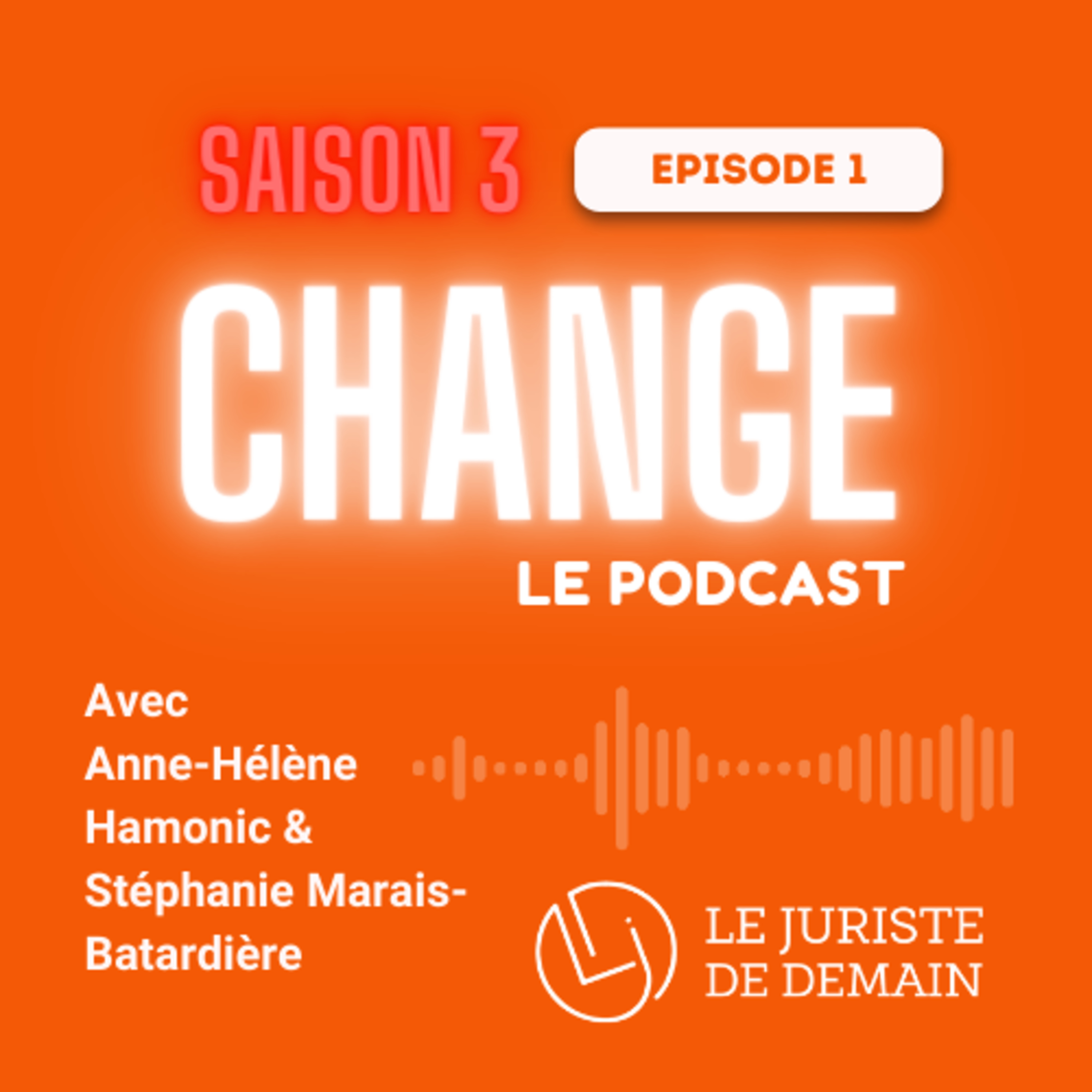 Change By Le Juriste de Demain