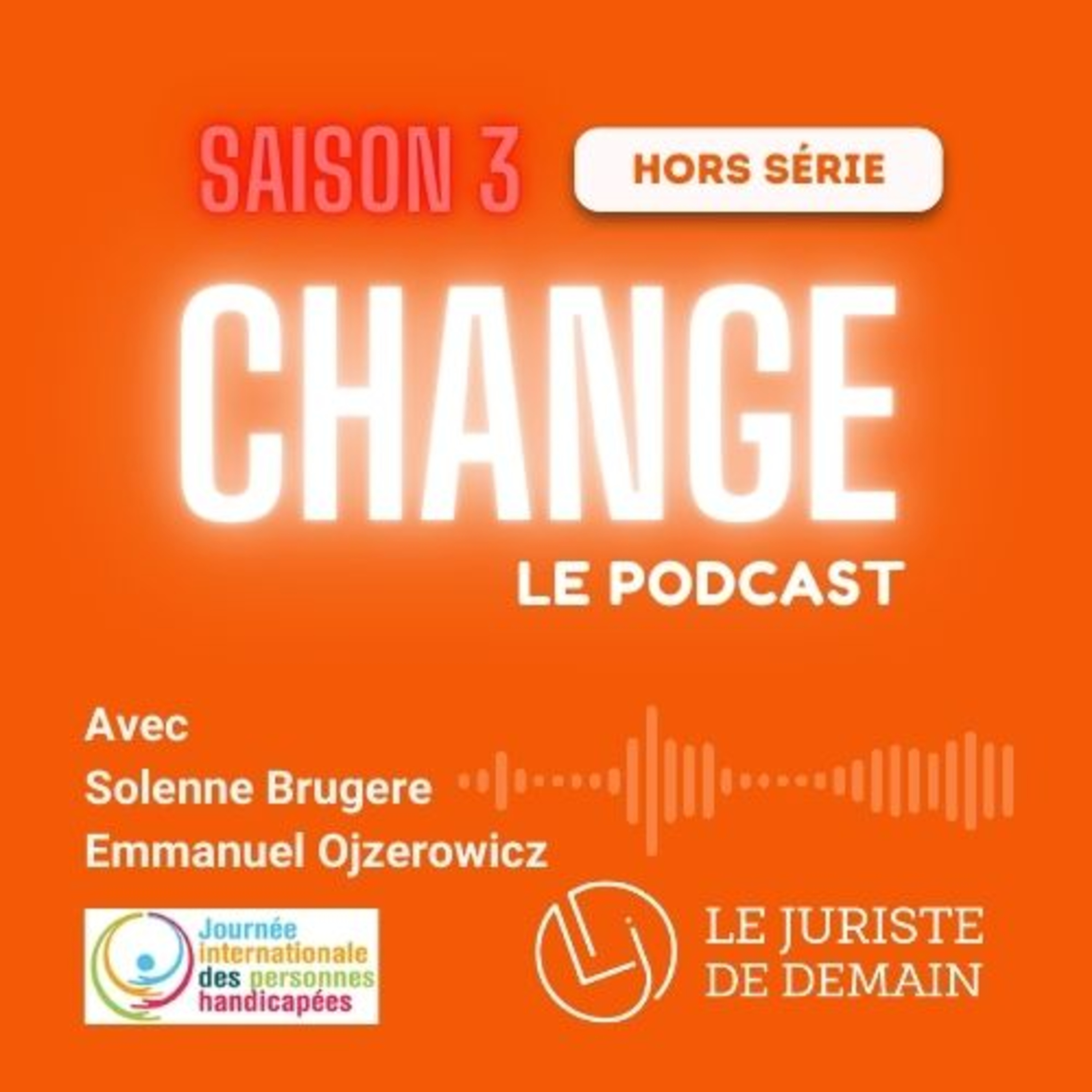 Hors série : journée mondiale des personnes handicapées episode artwork