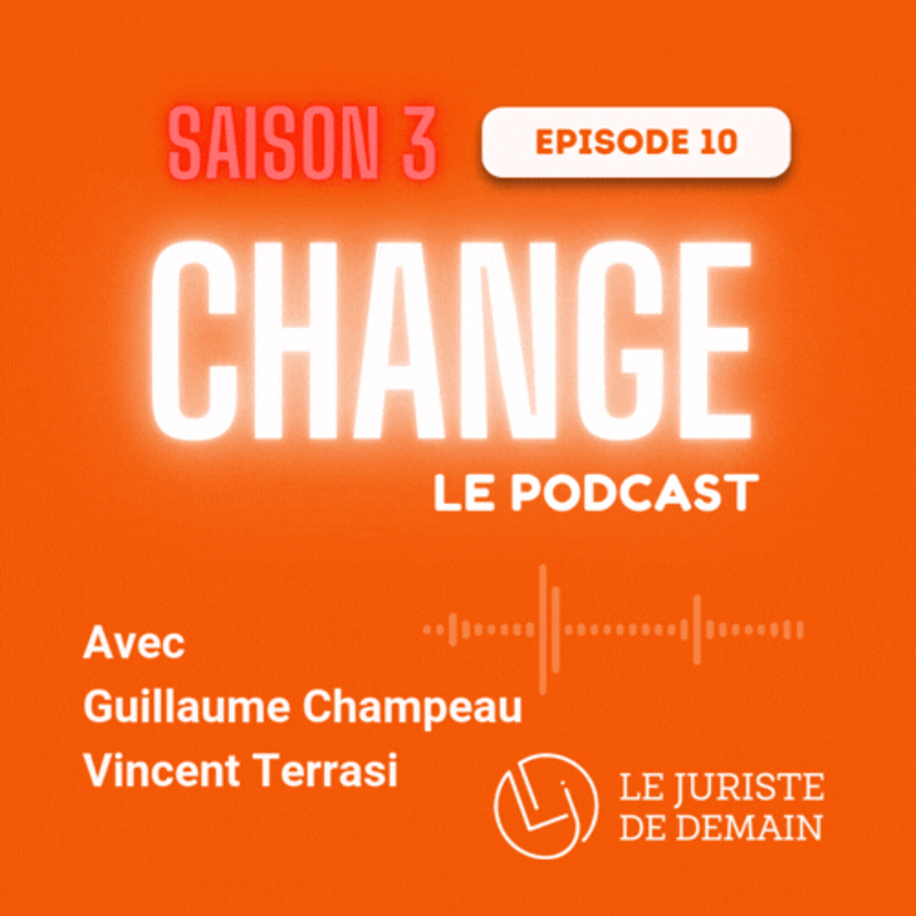 Change By Le Juriste de Demain
