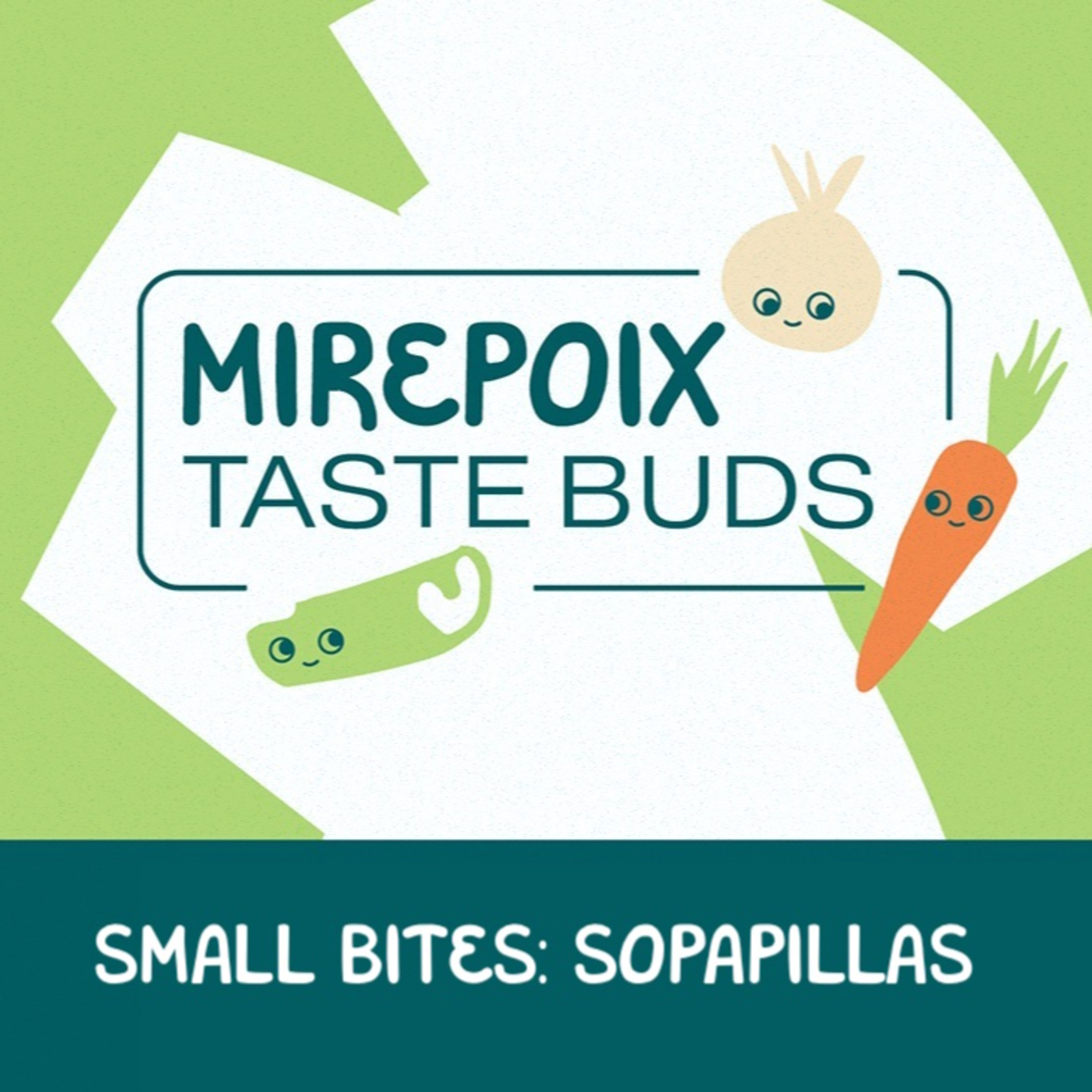 Small Bites: Sopapillas episode artwork