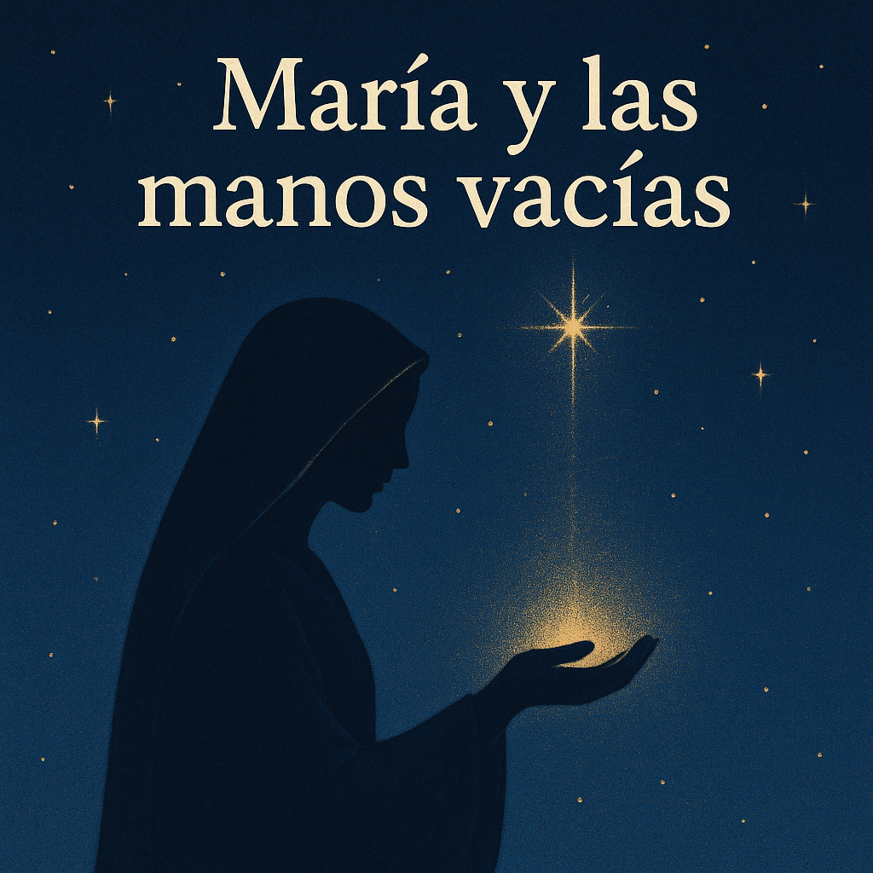 María y las manos vacías