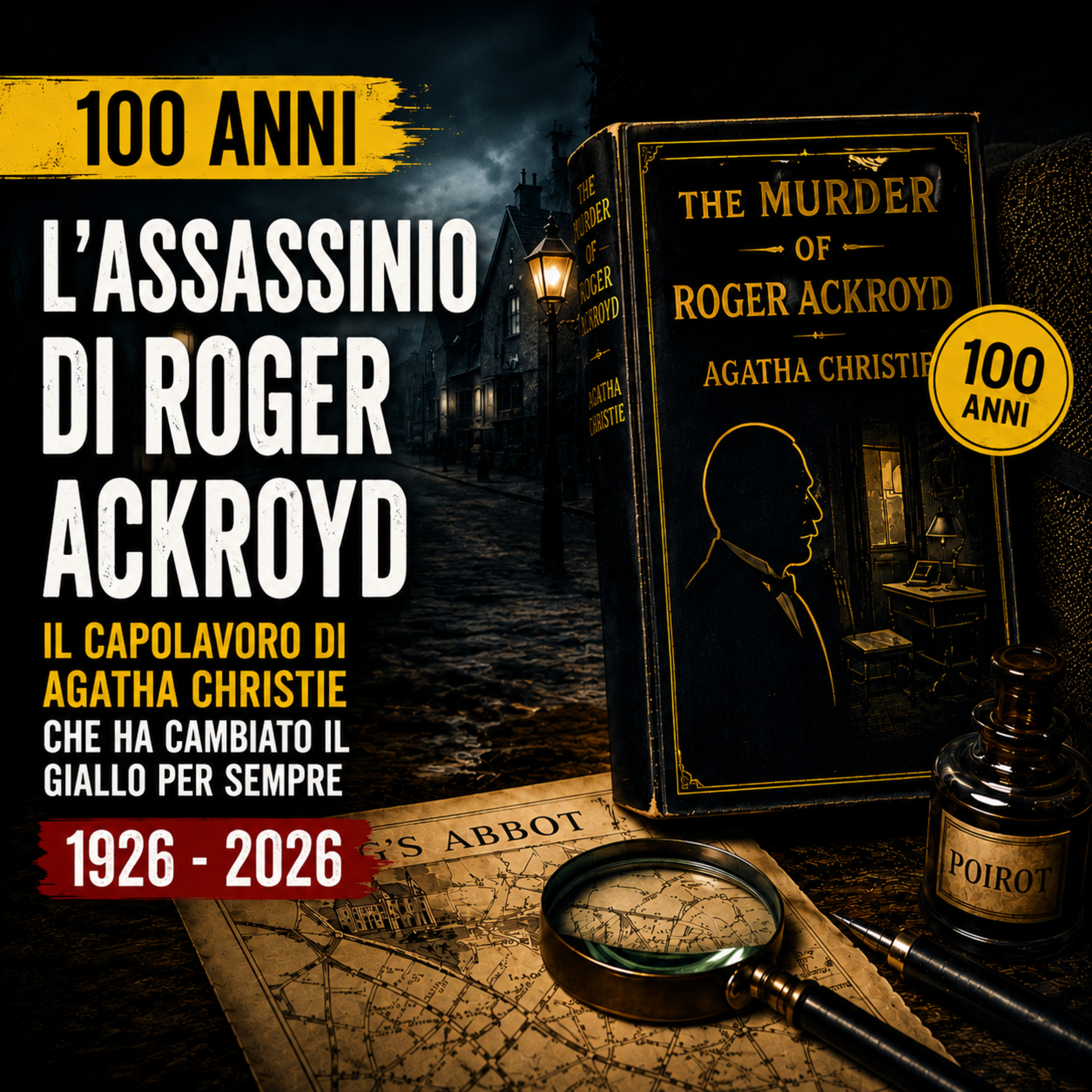 L'ASSASSINIO DI ROGER ACKROYD di Agatha Christie compie 100 e resta il giallo più bello di sempre