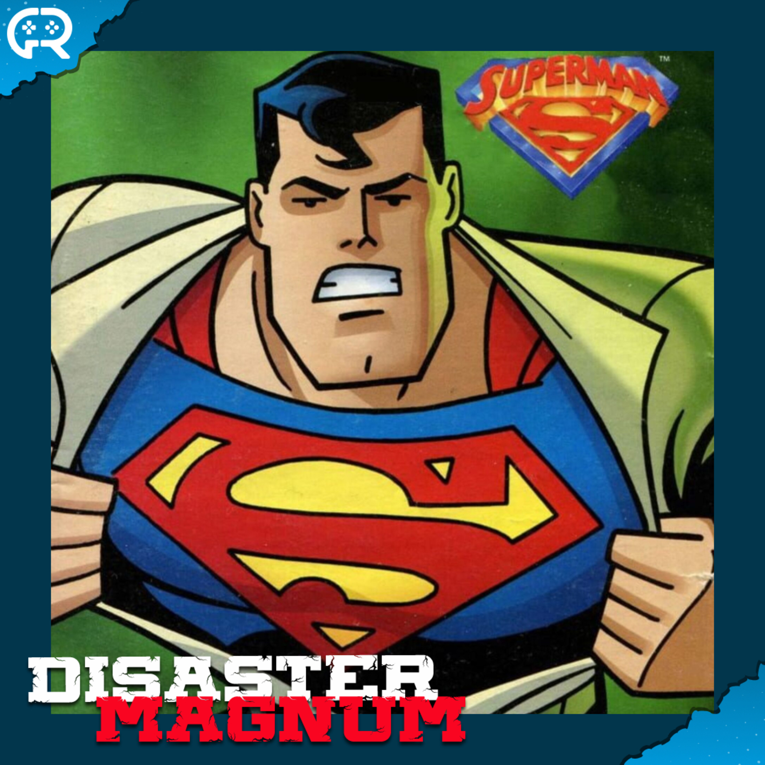 Superman 64 - Disaster Magnum episode artwork