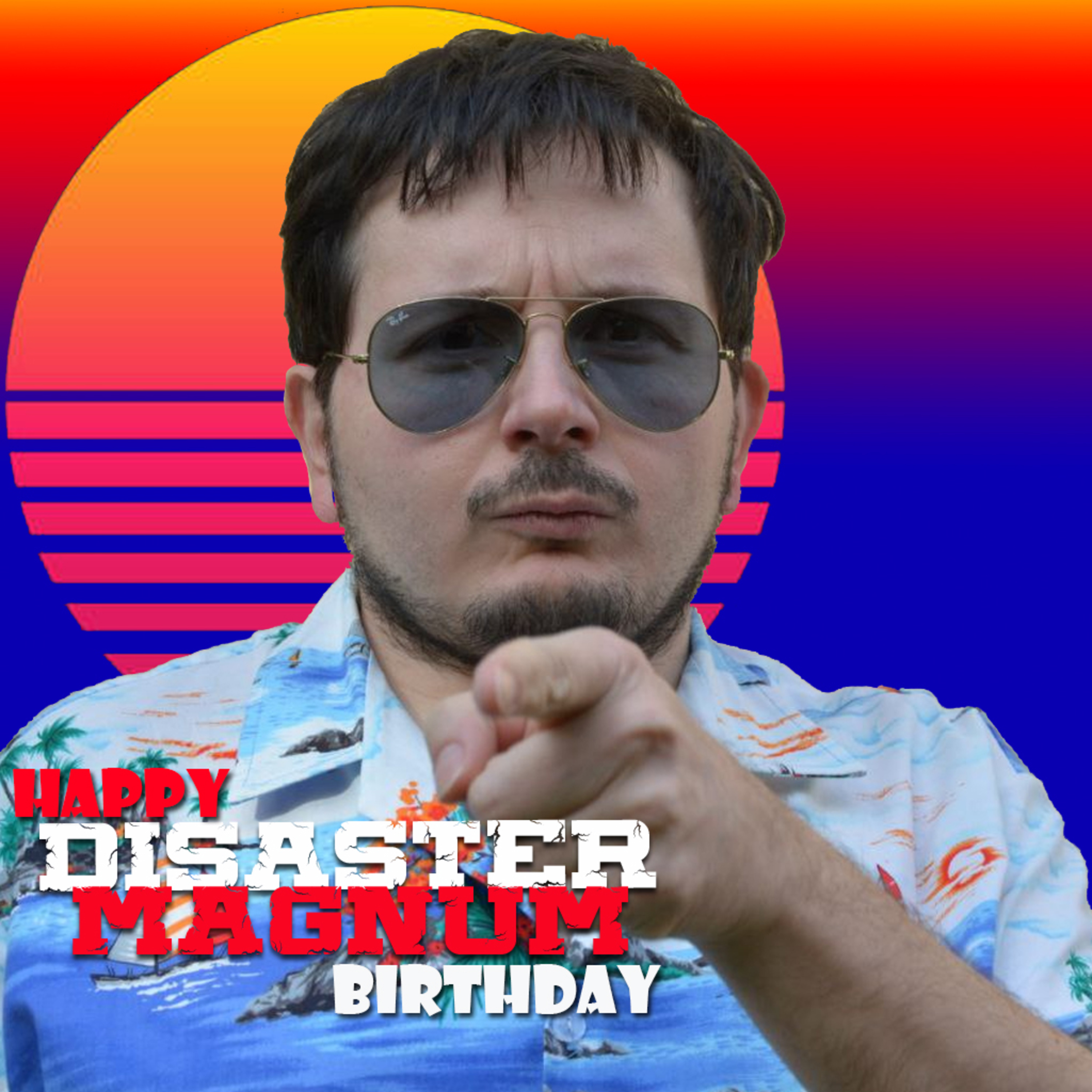 Happy Disaster Magnum Birthday episode artwork