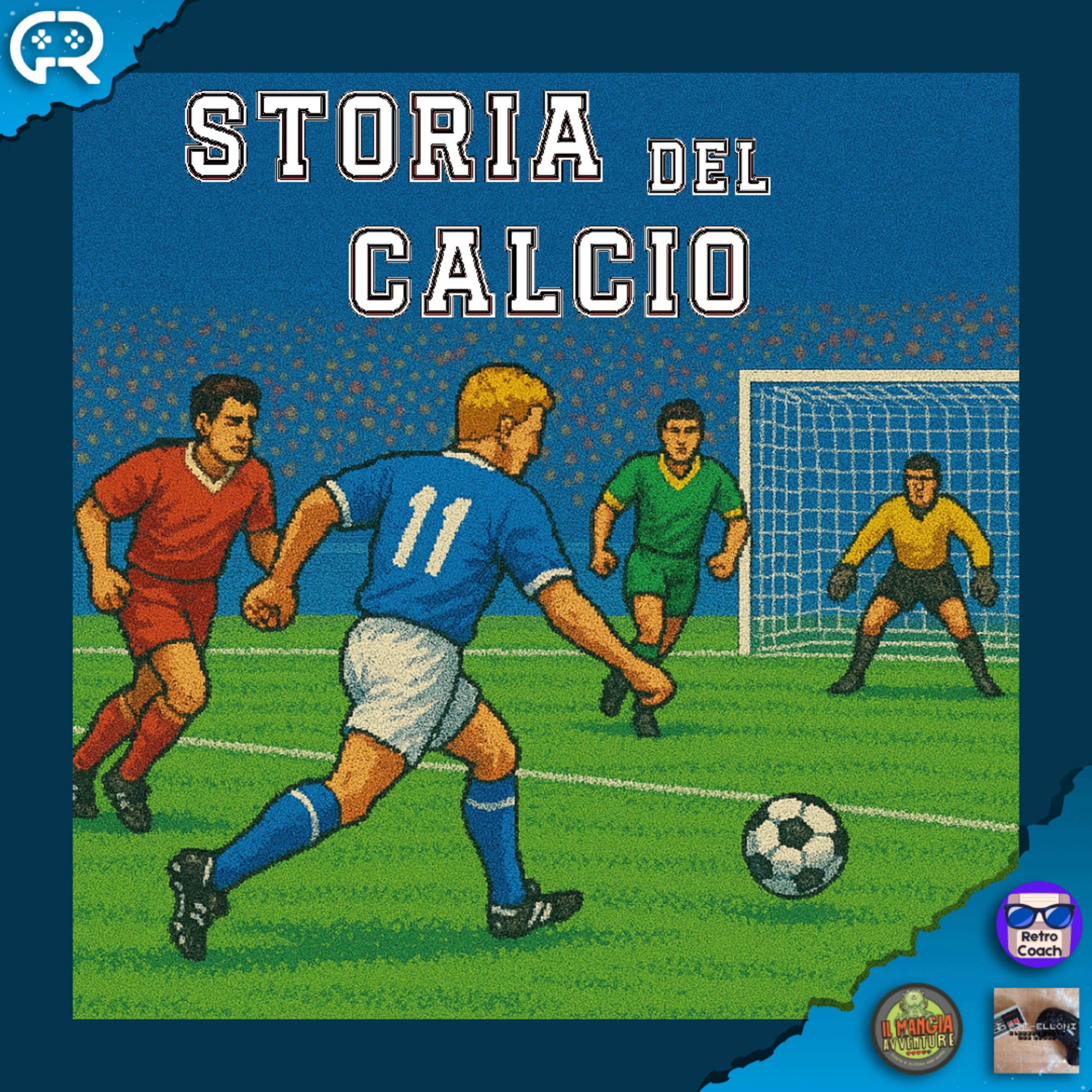 168 - La Storia dei Giochi di Calcio episode artwork