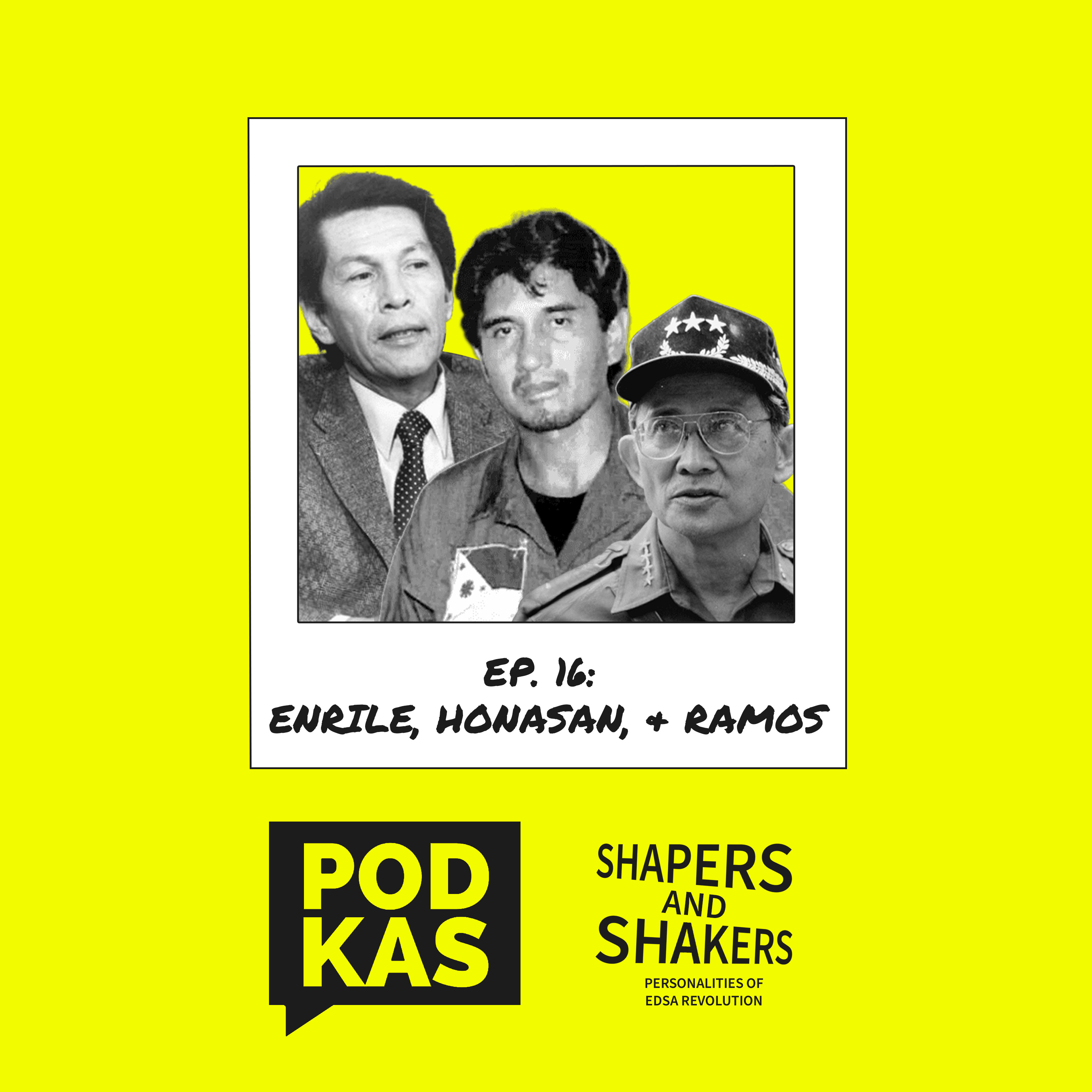 Ep. 16: Enrile, Honasan, and Ramos episode artwork