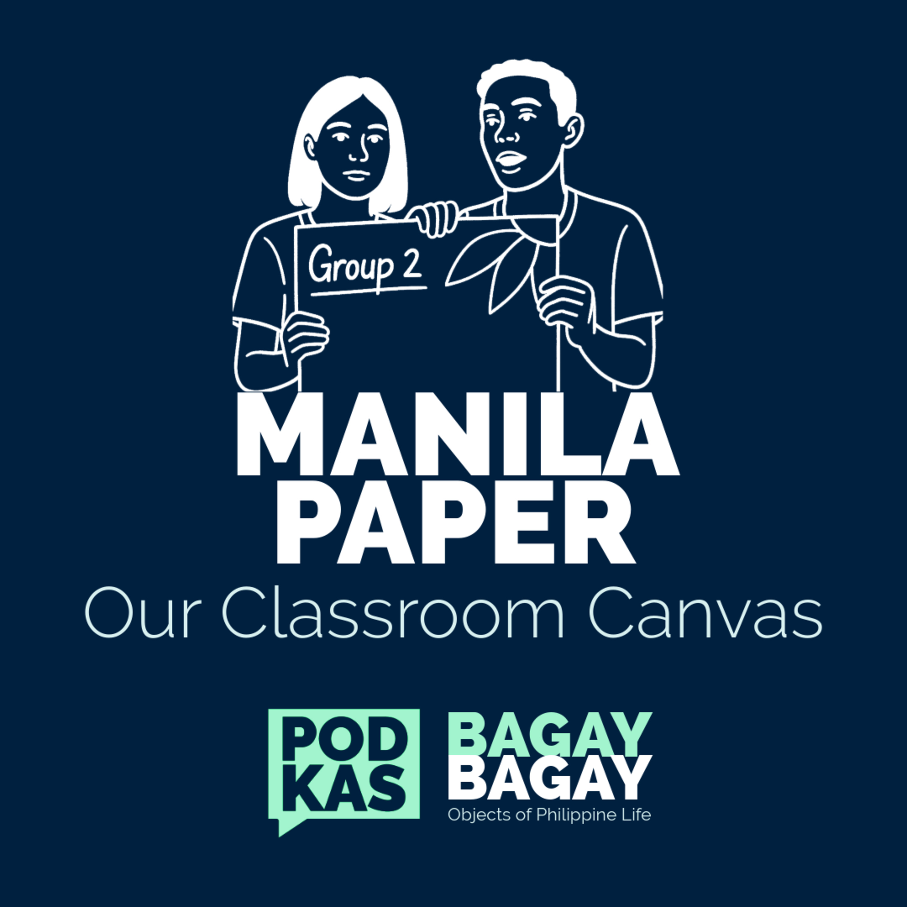 Manila Paper: Our Classroom Canvas episode artwork