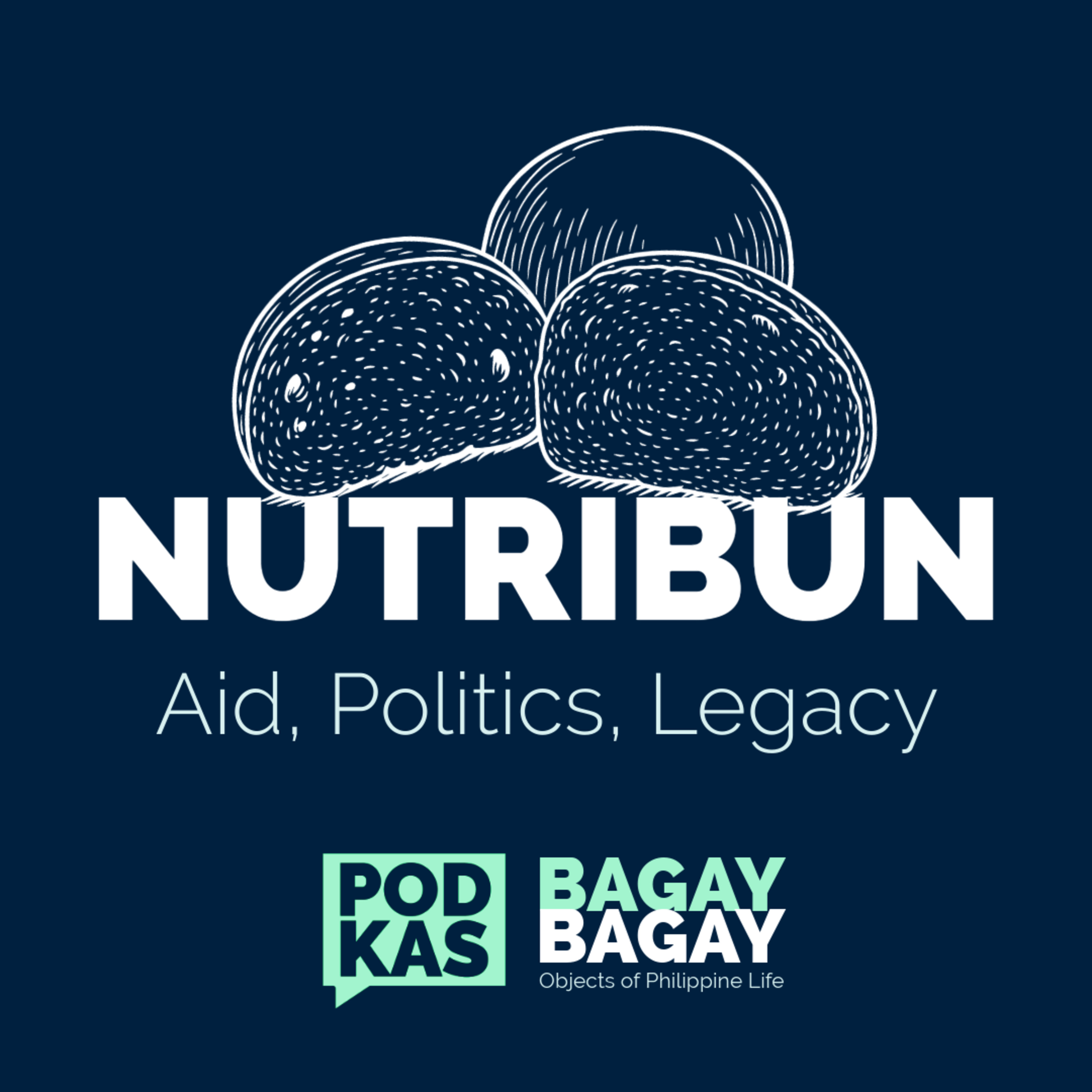 Nutribun: Aid, Politics, Legacy episode artwork