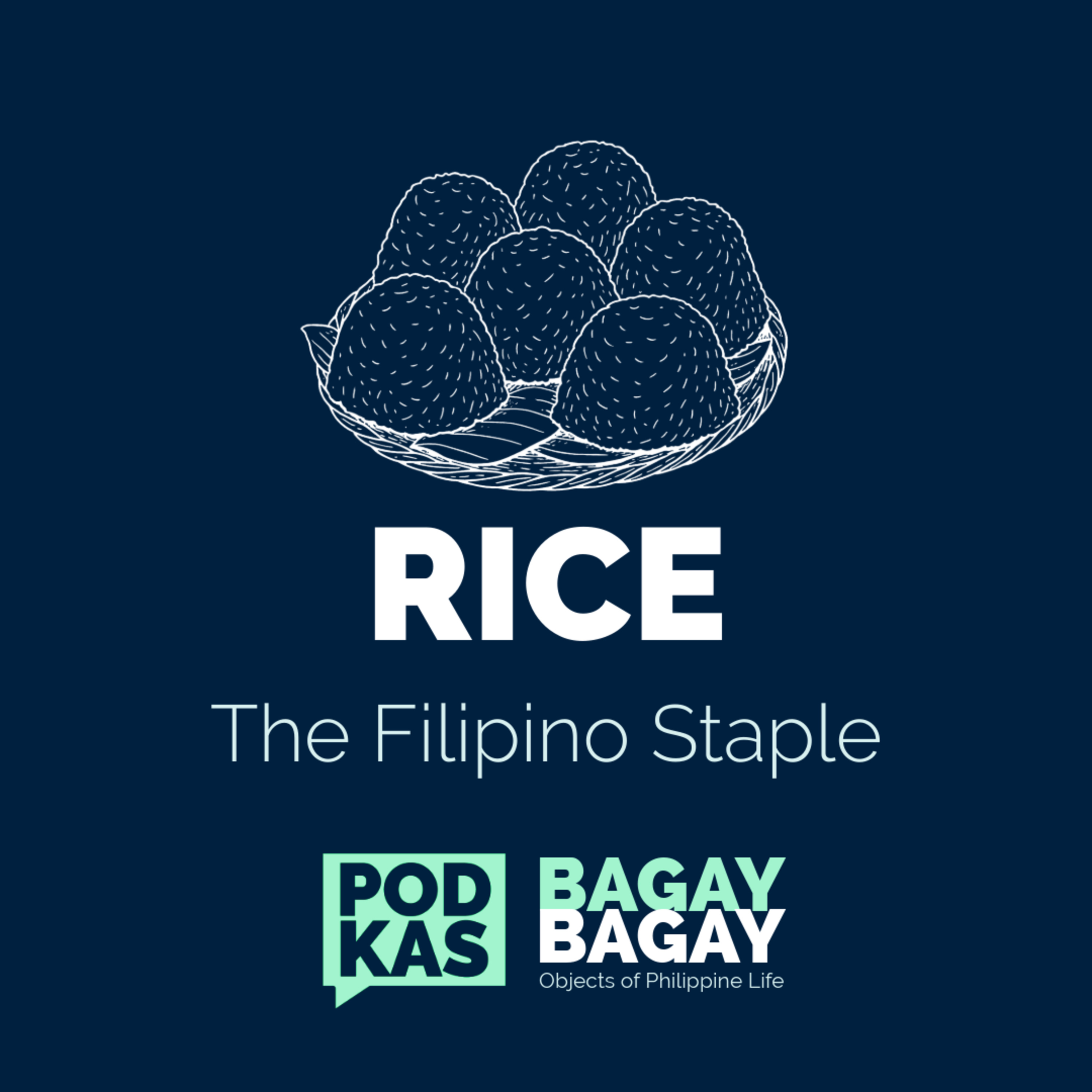 Rice: The Filipino Staple  episode artwork