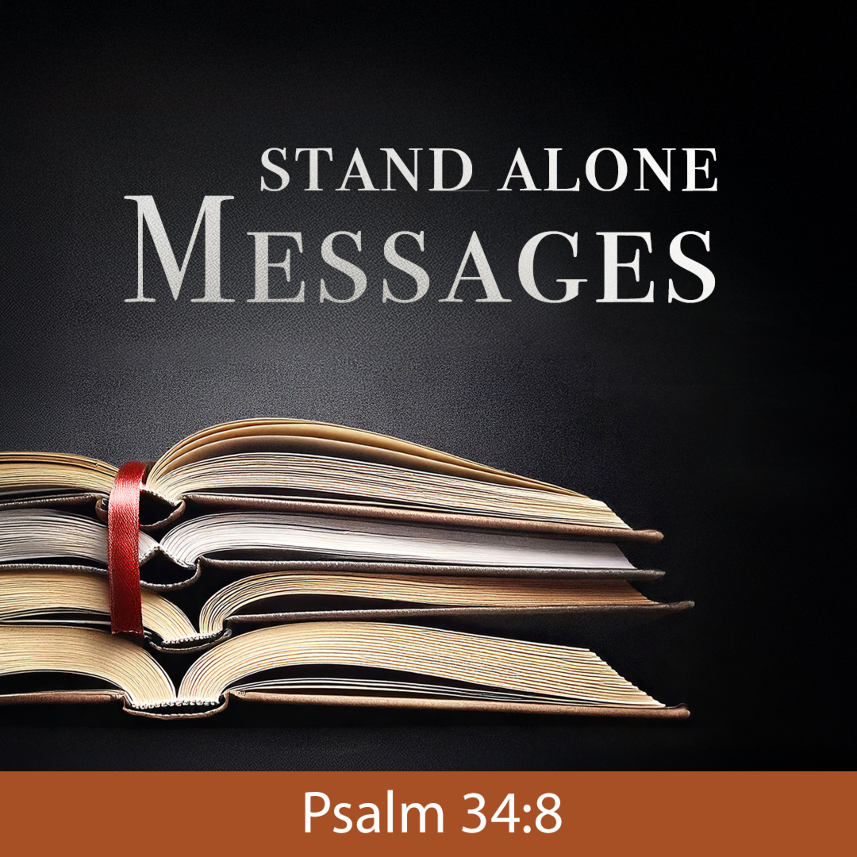 Come Taste See - Stand Alone Message episode artwork