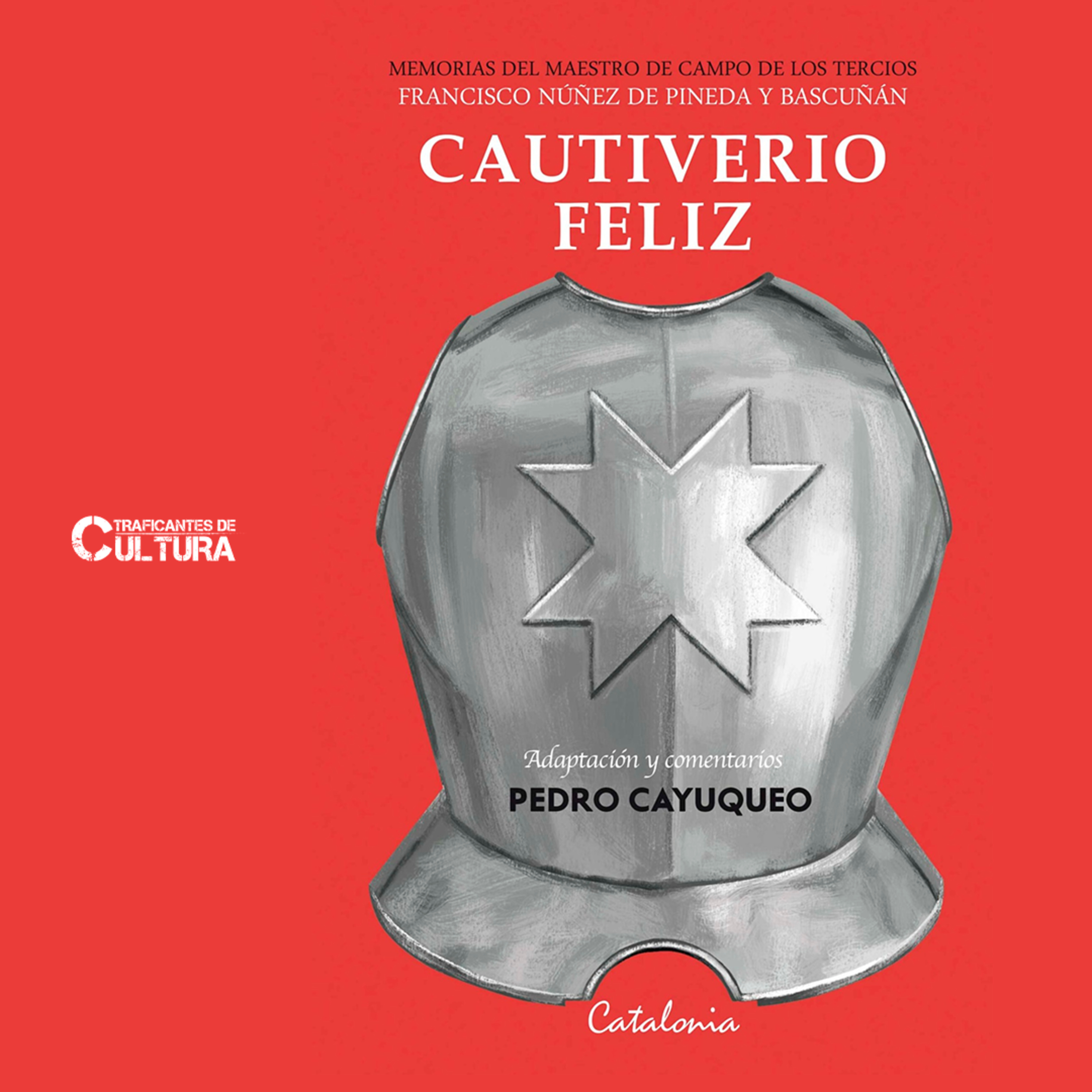 Pedro Cayuqueo y "Cautiverio Feliz" de Francisco Núñez de Pineda episode artwork