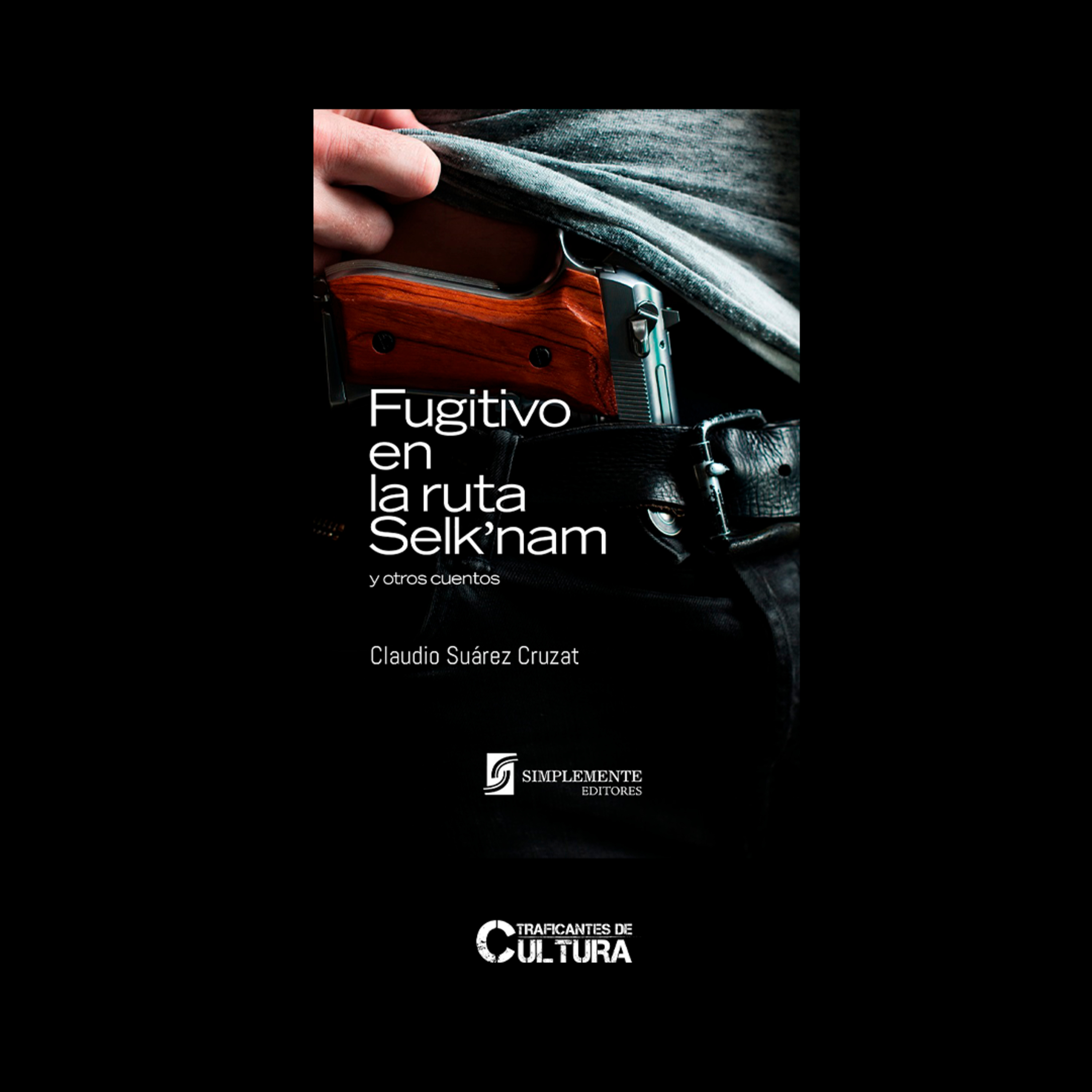 Claudio Suárez Cruzat, autor de “Fugitivo en la ruta Selk’nam” episode artwork