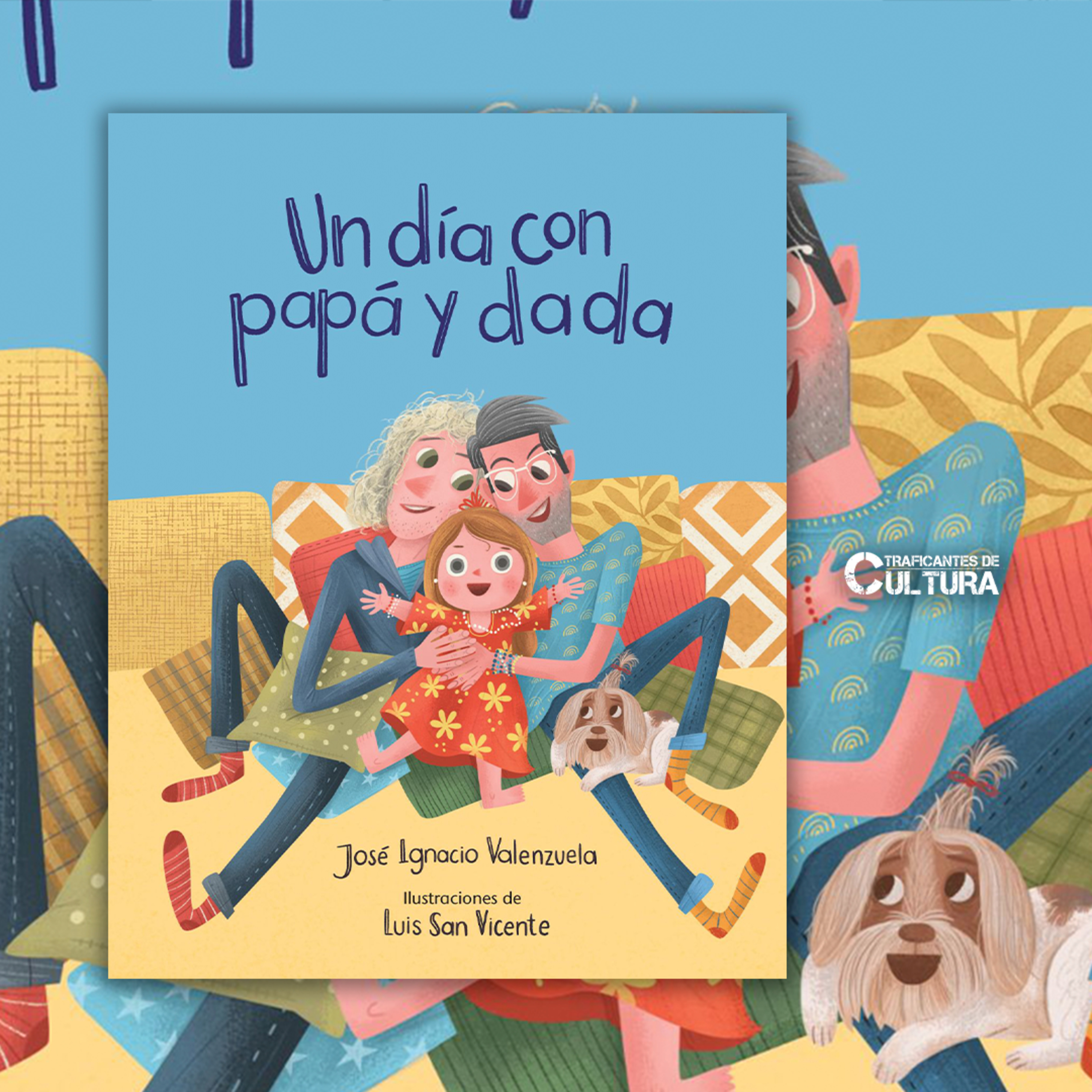 José Ignacio Valenzuela, autor de "Un día con papá y dada" episode artwork