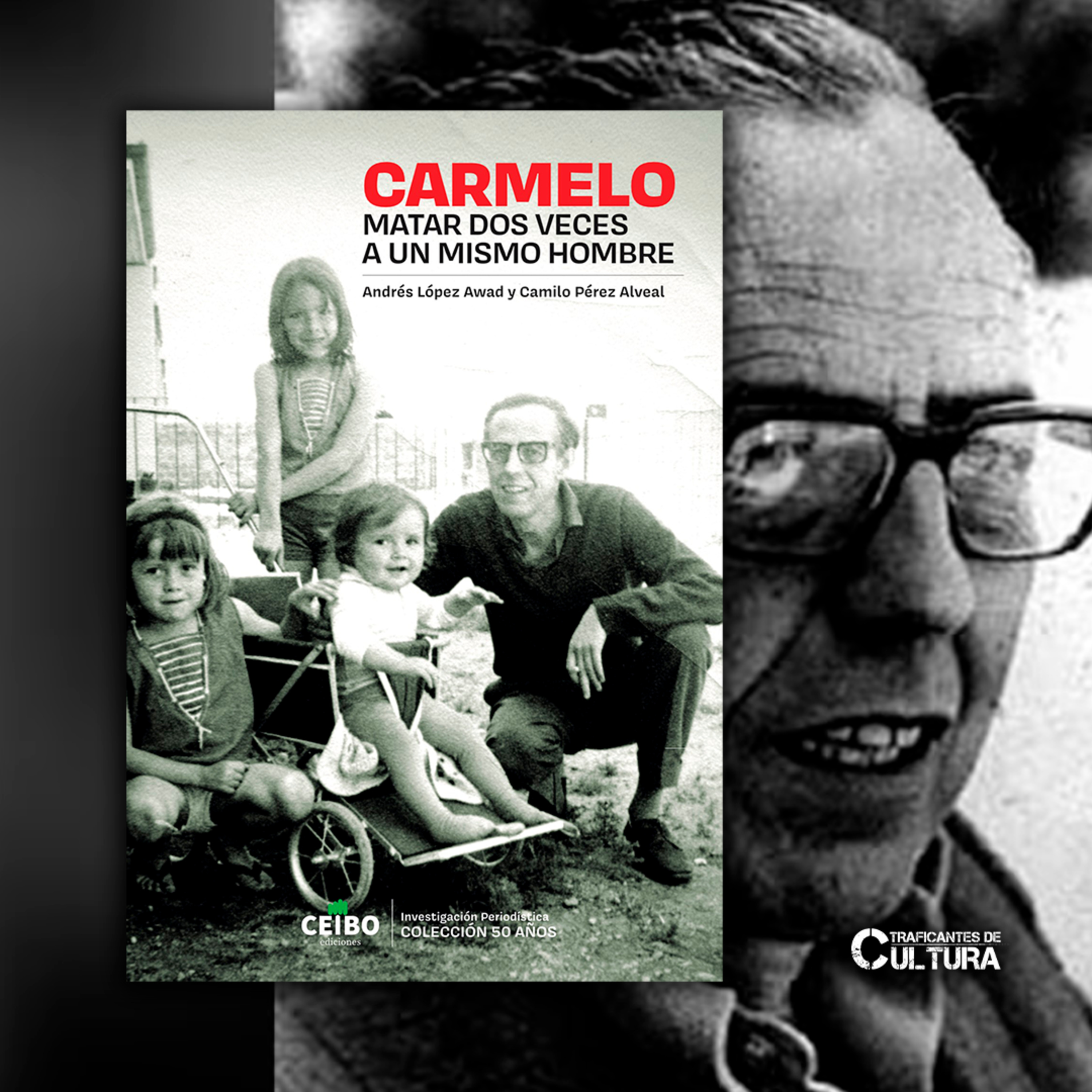 Andrés López Awad, coautor de "Carmelo: matar dos veces a un mismo hombre" episode artwork