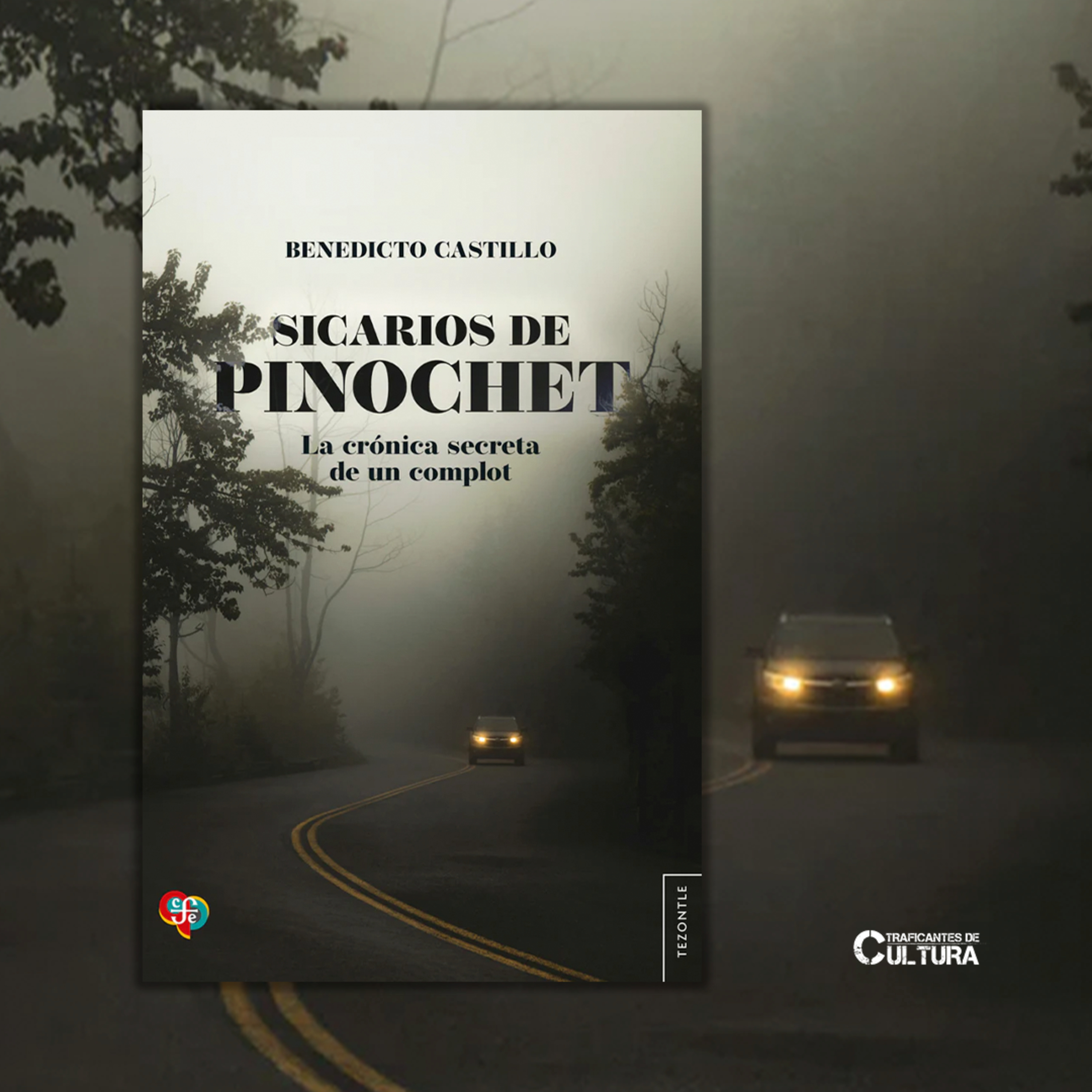 Benedicto Castillo, autor de "Sicarios de Pinochet. La crónica secreta de un complot" episode artwork