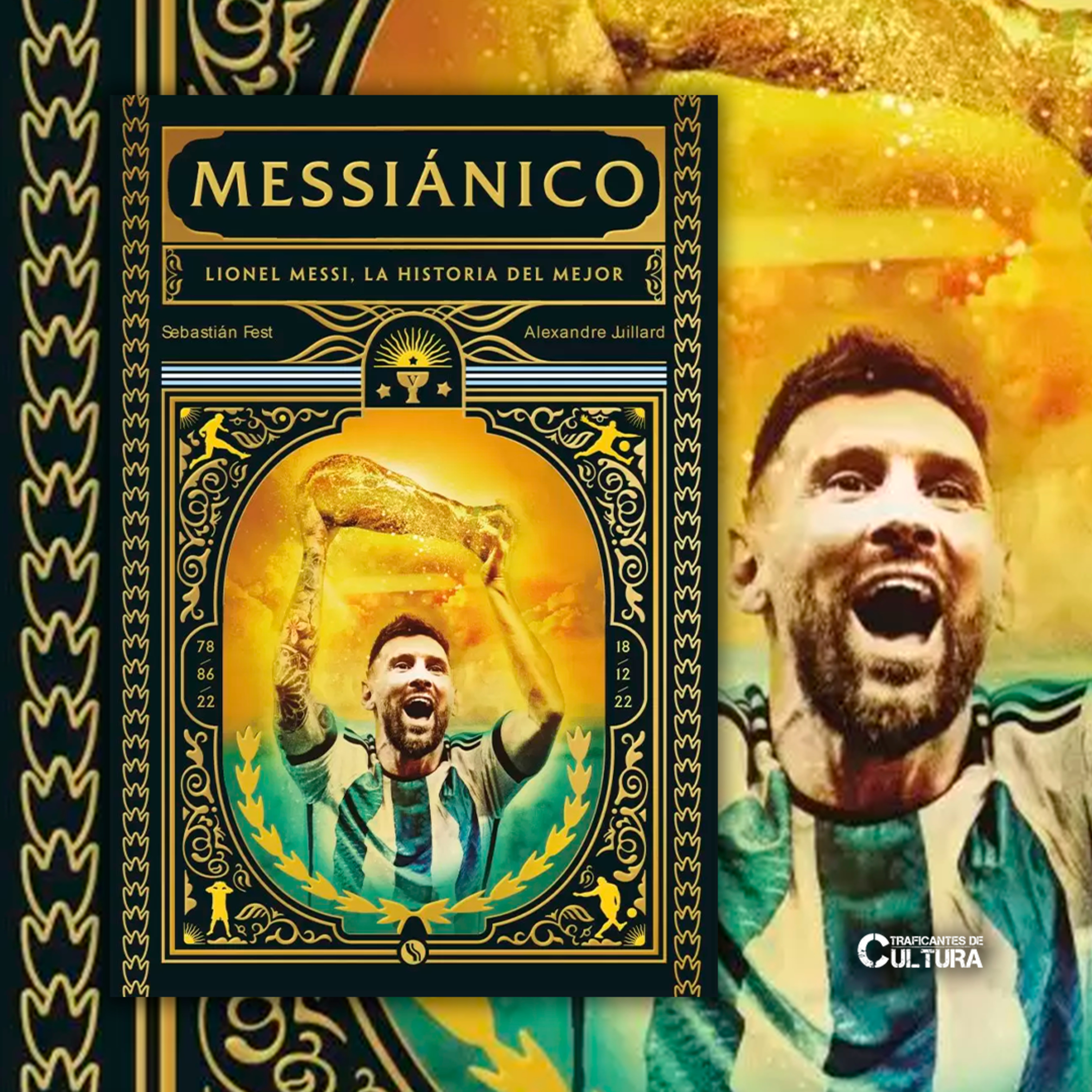 Sebastián Fest, coautor de "Messiánico. Lionel Messi: La verdadera historia del mejor" episode artwork