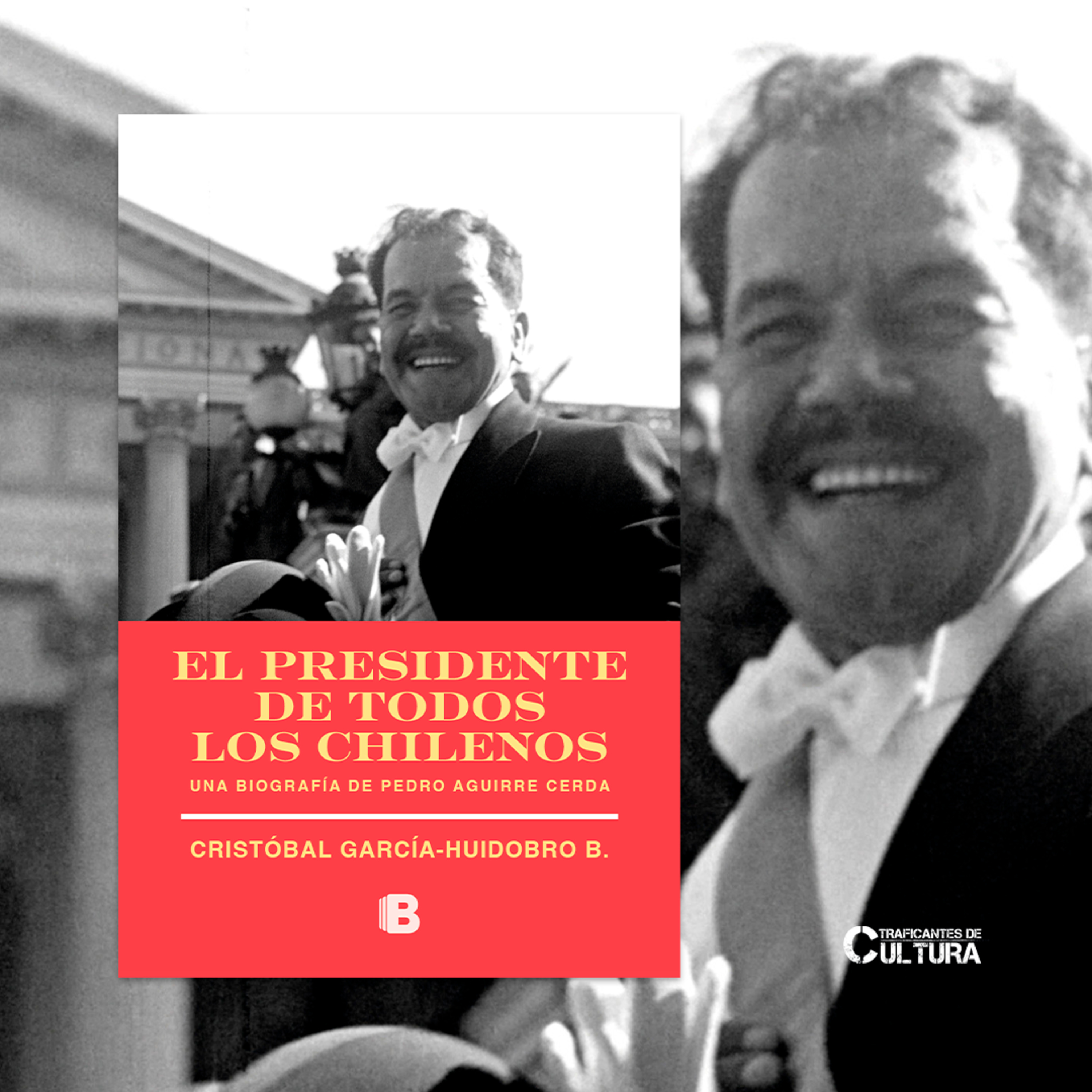 Cristóbal García-Huidobro y la historia de don Pedro Aguirre Cerda episode artwork