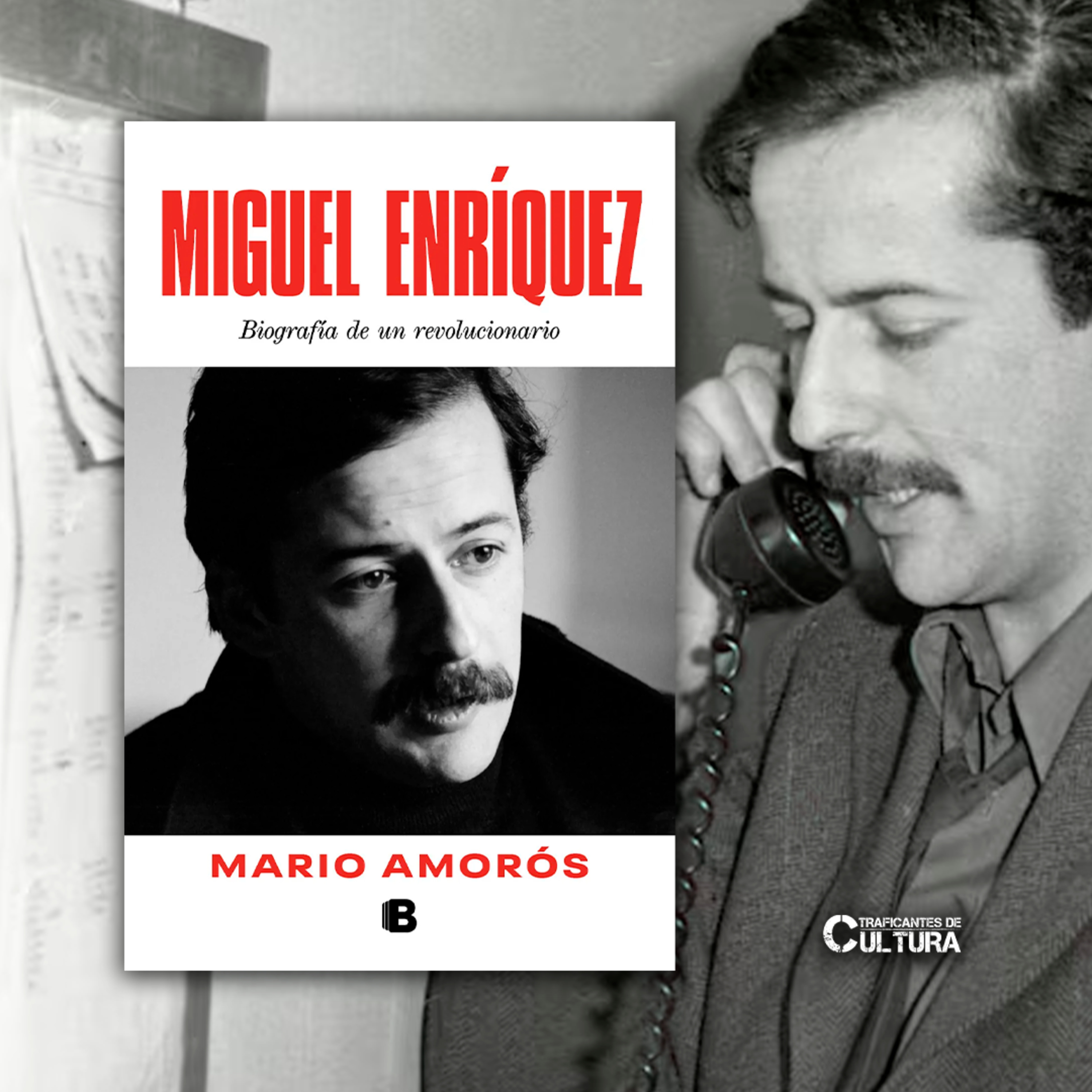 Mario Amorós, autor de "Miguel Enríquez. Biografía de un revolucionario" episode artwork