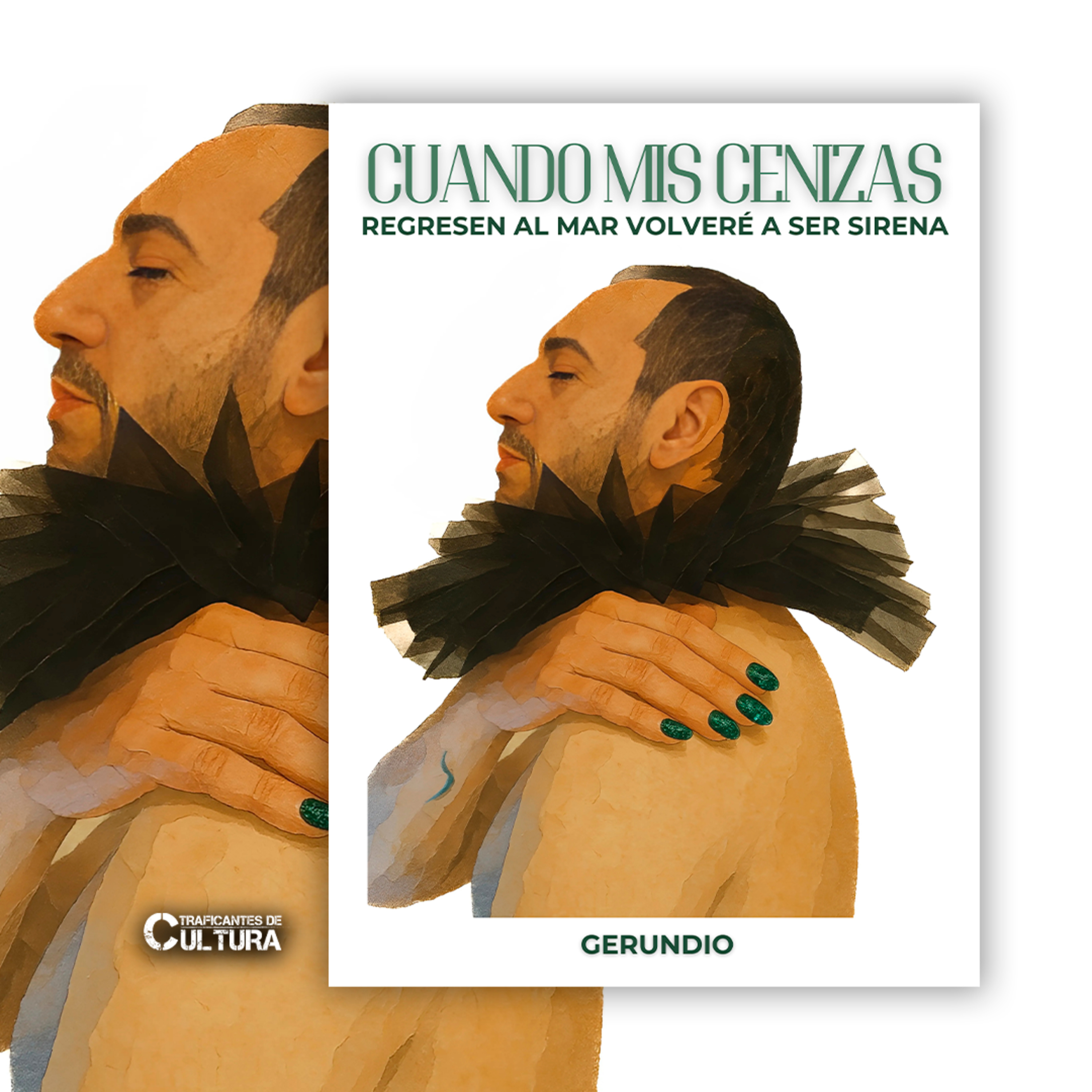 Gerundio, autor de “Cuando mis cenizas regresen al mar volveré a ser sirena” episode artwork