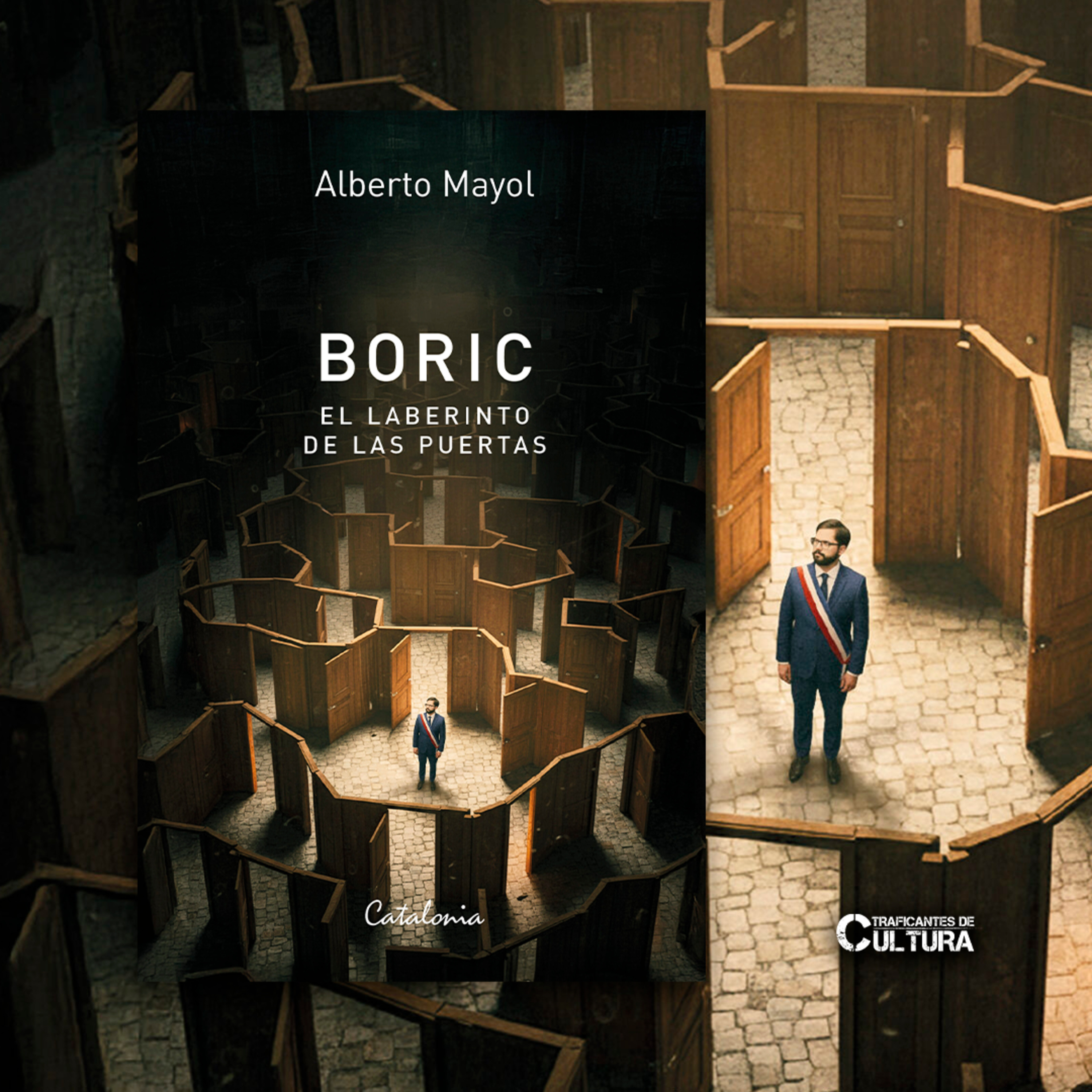 Alberto Mayol, autor de ⁠"Boric. El laberinto de las puertas" episode artwork
