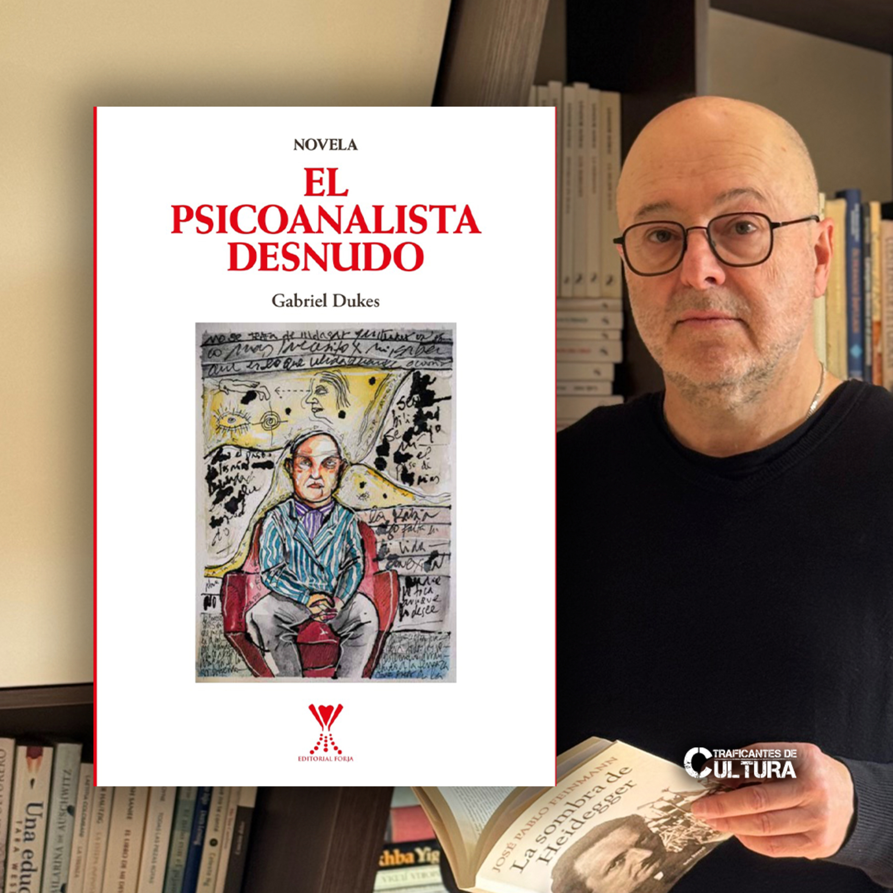 Gabriel Dukes, autor de ⁠"El psicoanalista desnudo" episode artwork