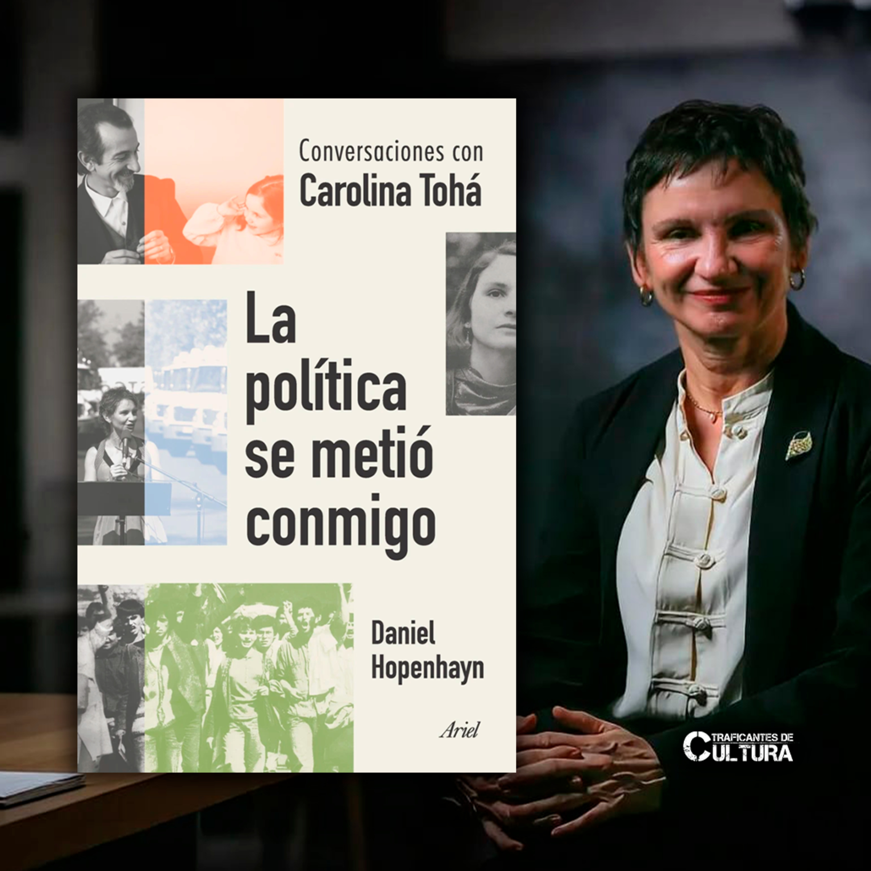 Carolina Tohá y "La Política se Metió Conmigo" episode artwork