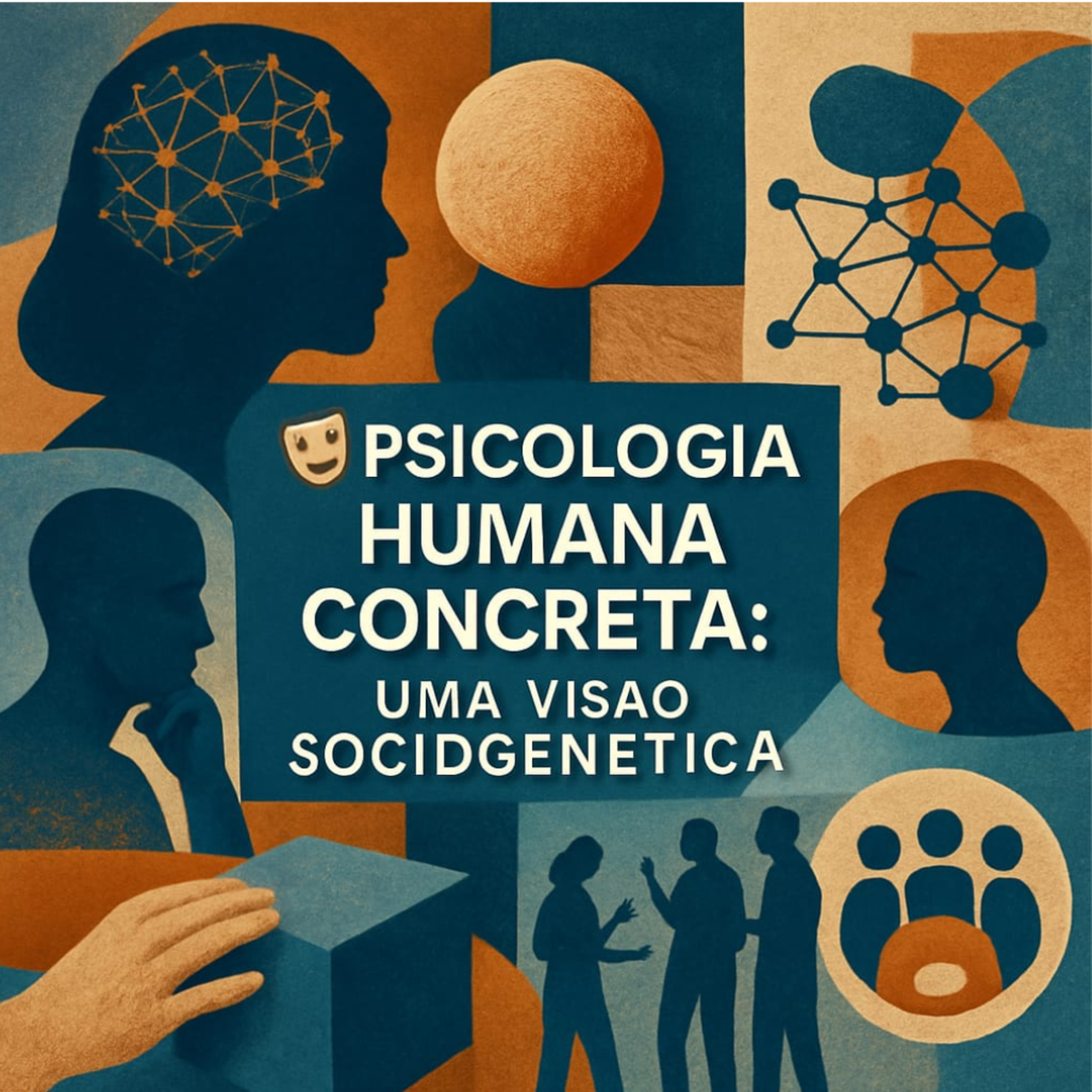 🎭 Psicologia Humana Concreta: Uma Visão Sociogenética episode artwork