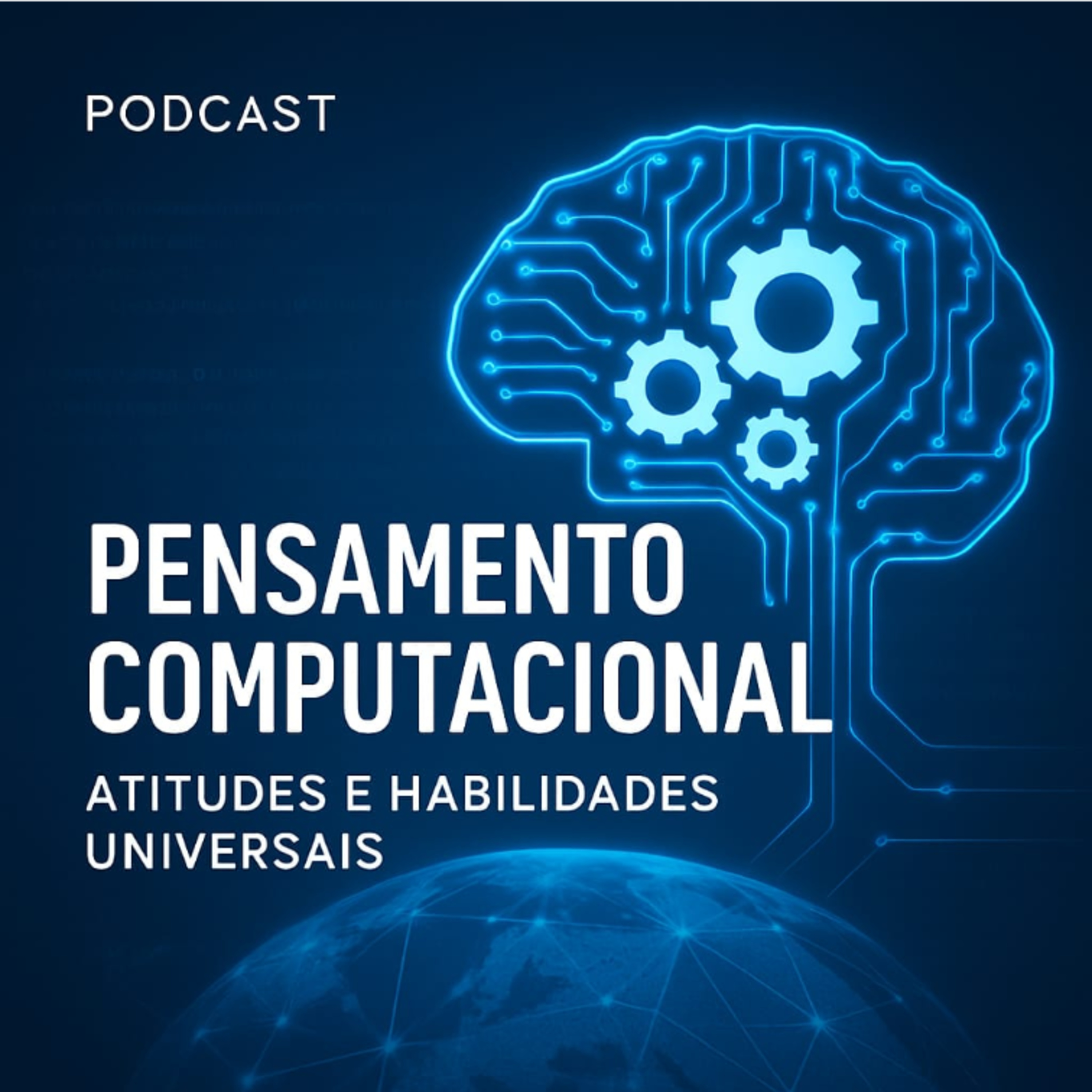 🧠 Pensamento Computacional: Atitudes e Habilidades Universais episode artwork