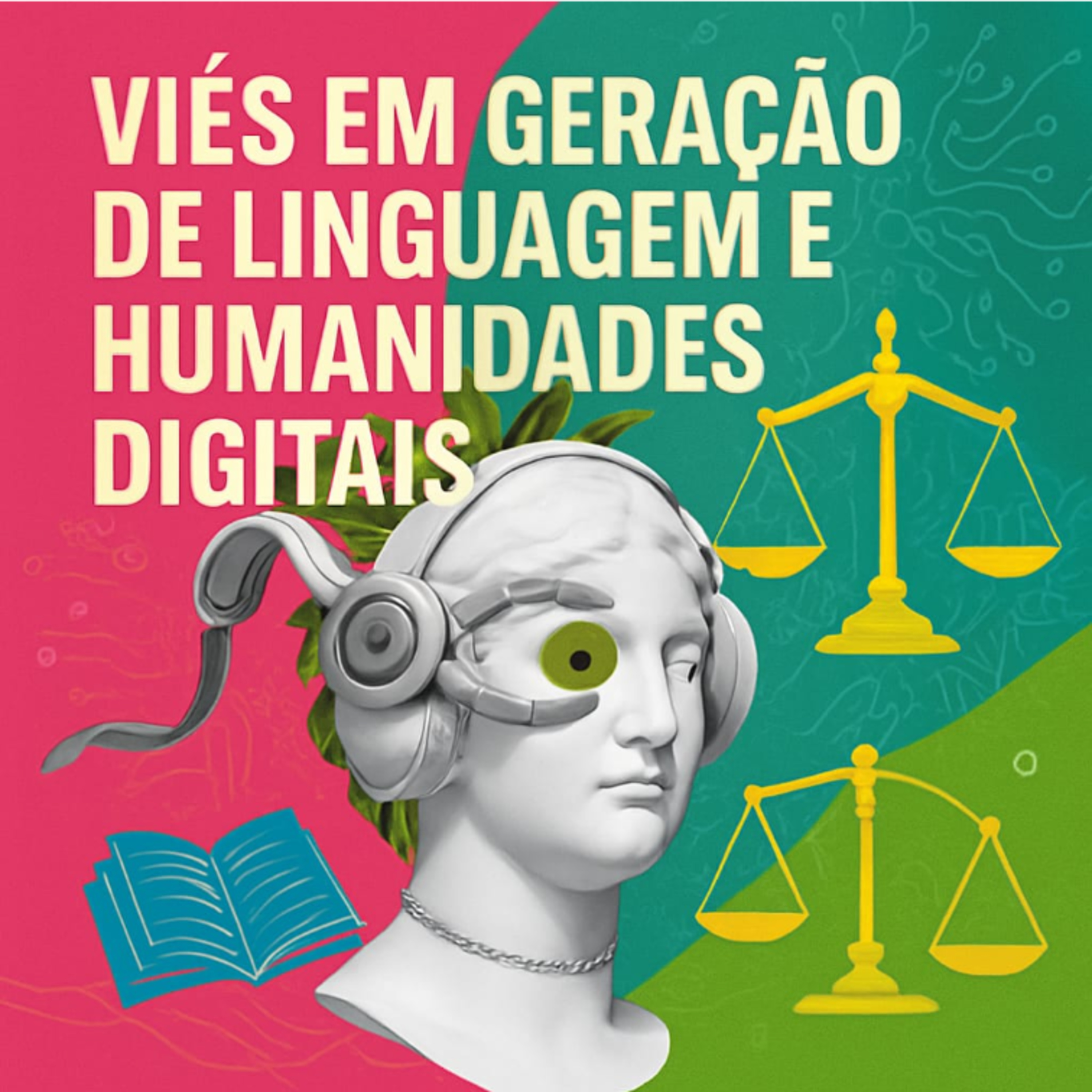 ⚖️ Viés em Geração de Linguagem e Humanidades Digitais episode artwork