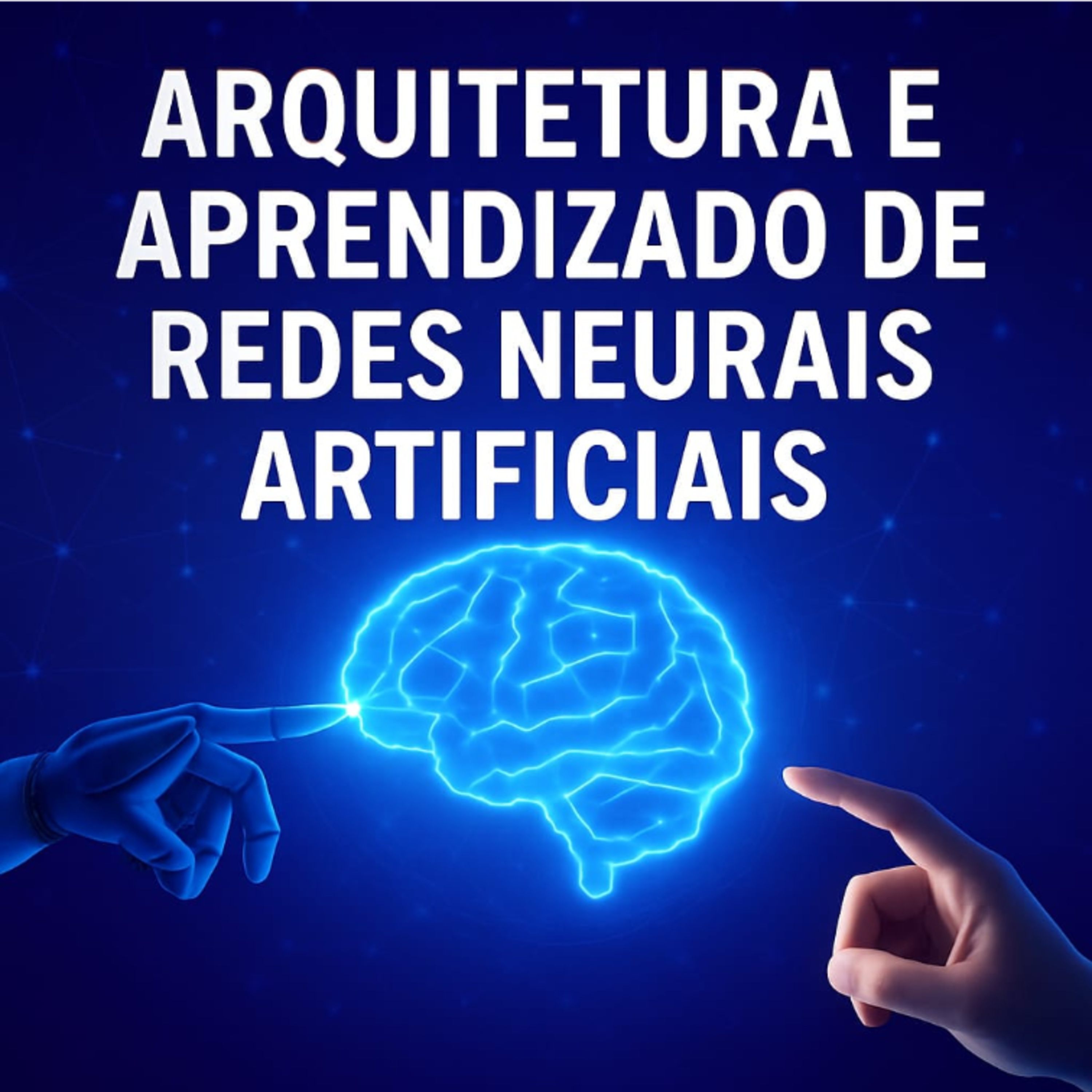 🧠 Aprendizado Profundo e Redes Neurais Convolucionais episode artwork