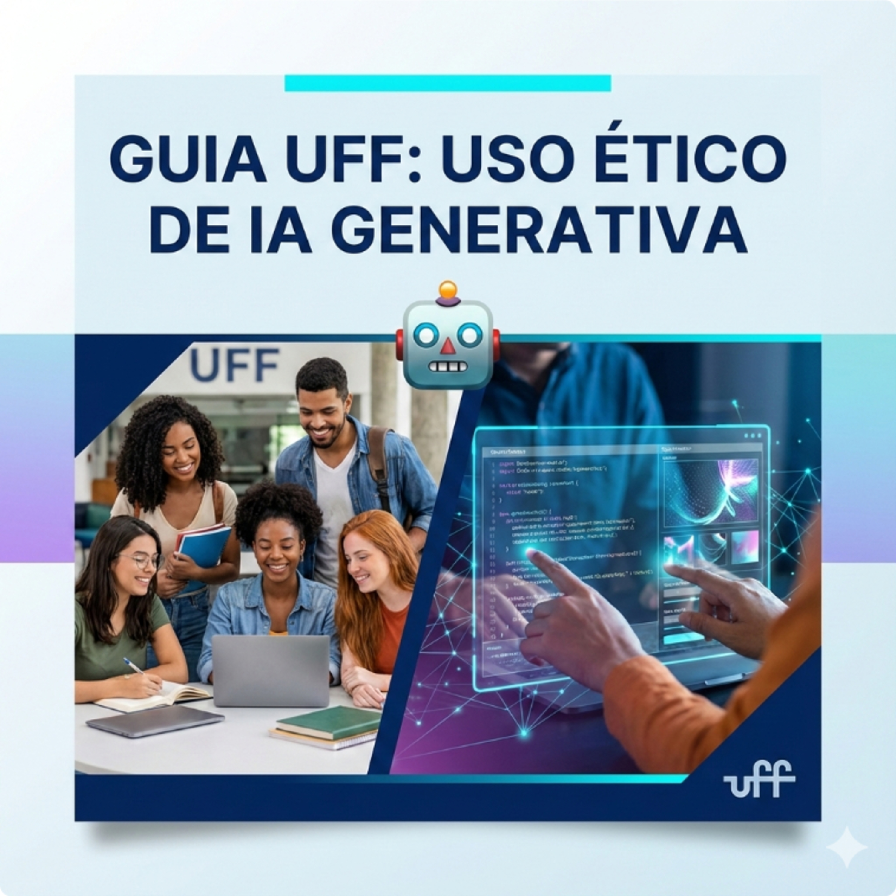 🤖 Guia UFF: Uso Ético de IA Generativa episode artwork