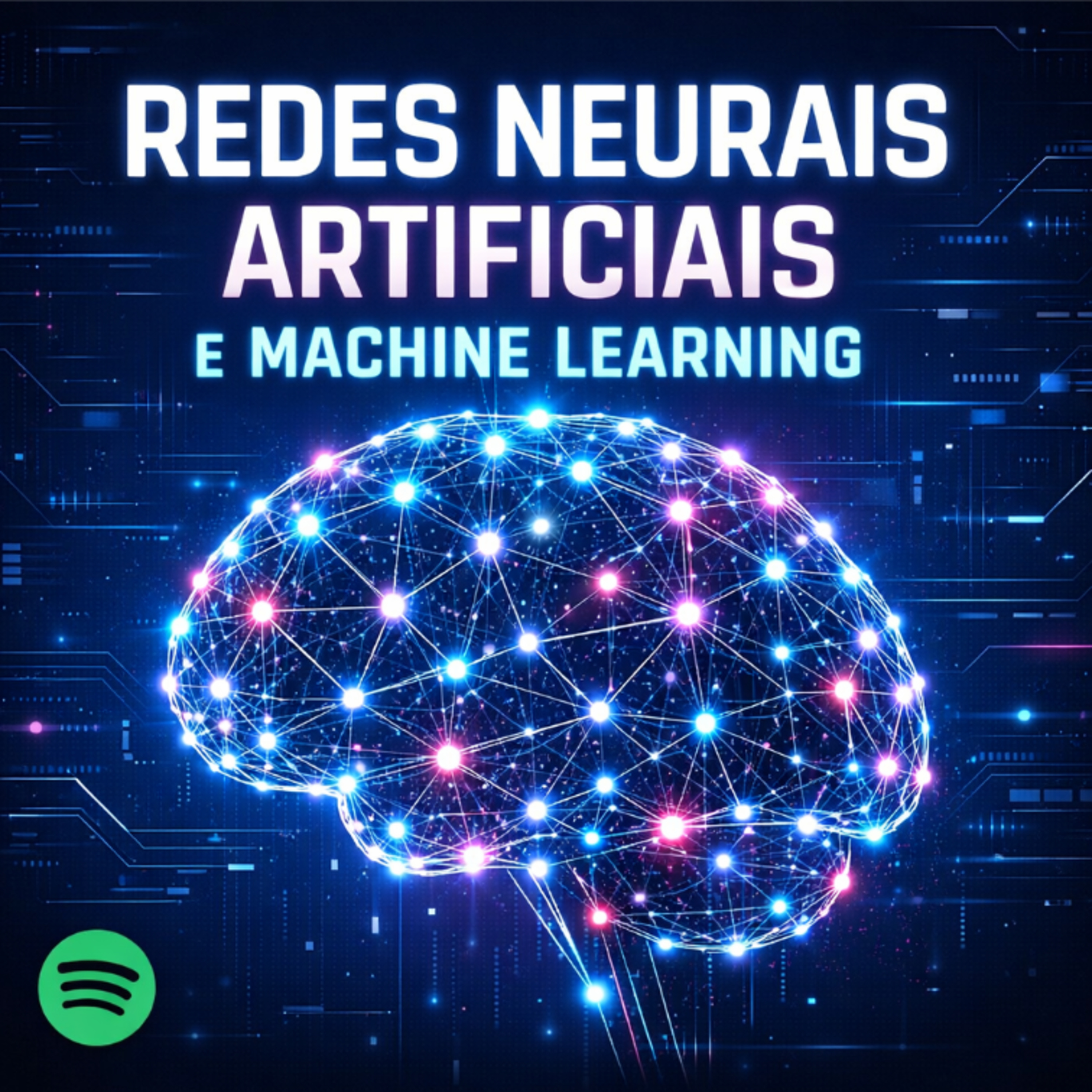 🧠 Redes Neurais Artificiais e Machine Learning episode artwork