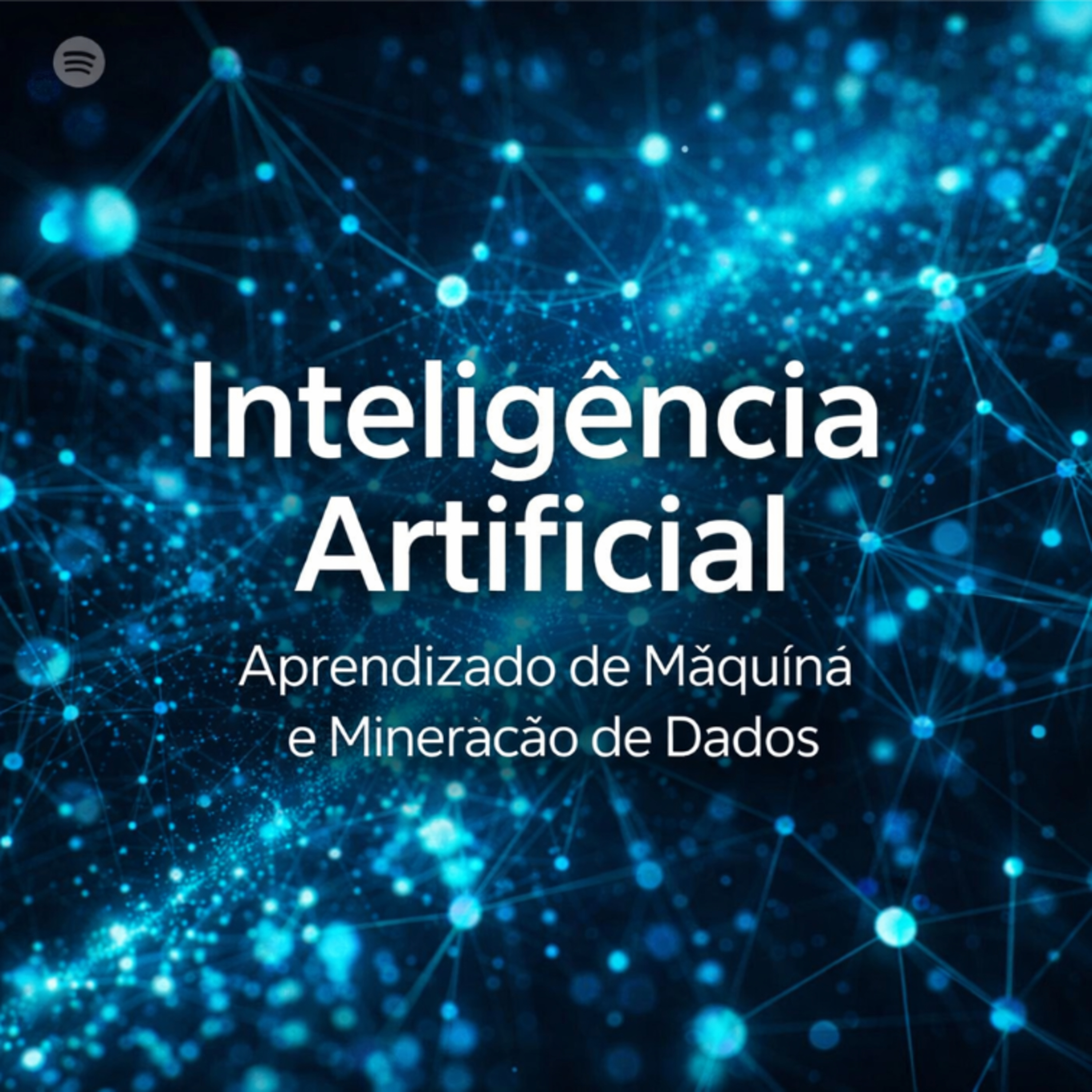 🤖 Inteligência Artificial: Aprendizado de Máquina e Mineração de Dados episode artwork