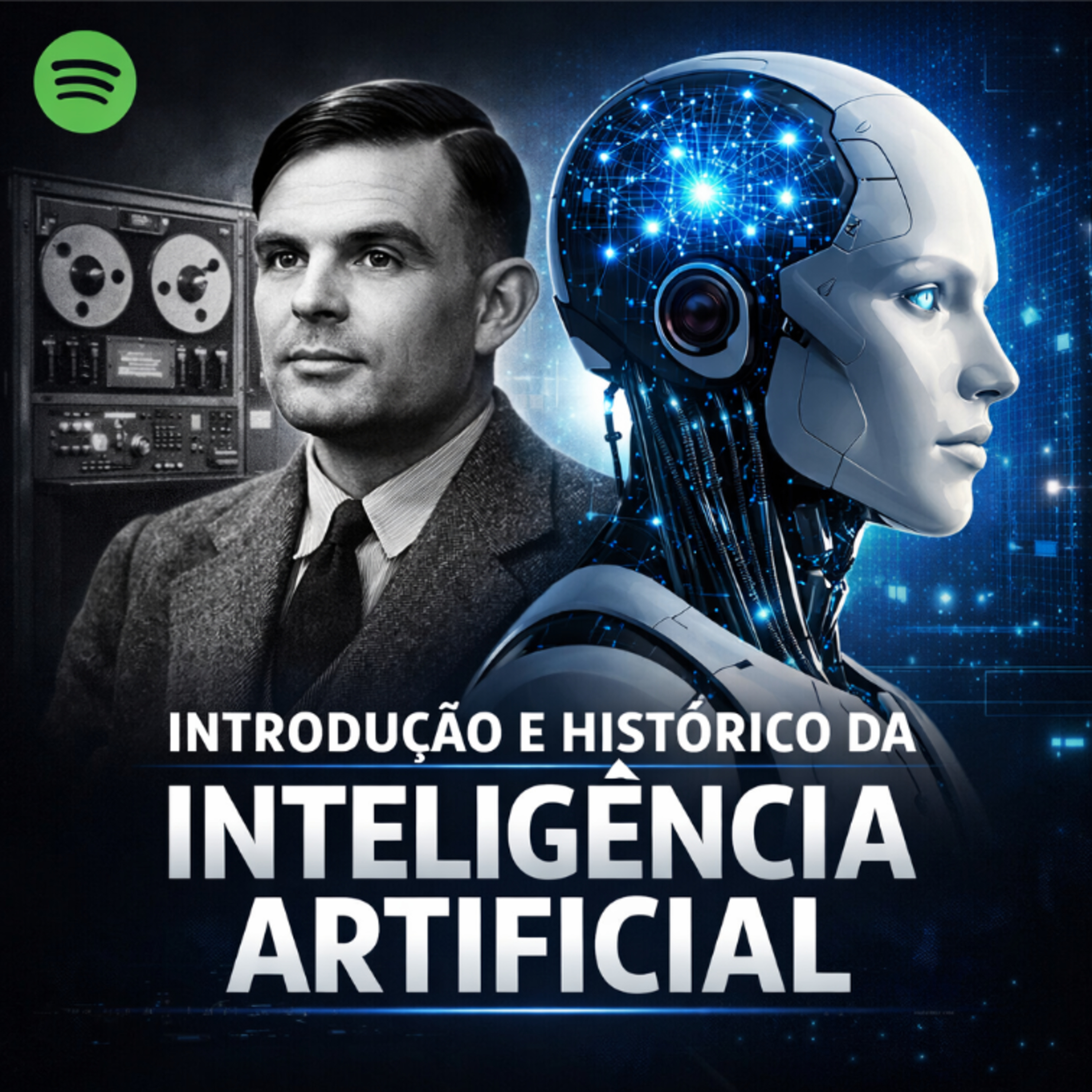 🤖 Introdução e Histórico da Inteligência Artificial episode artwork