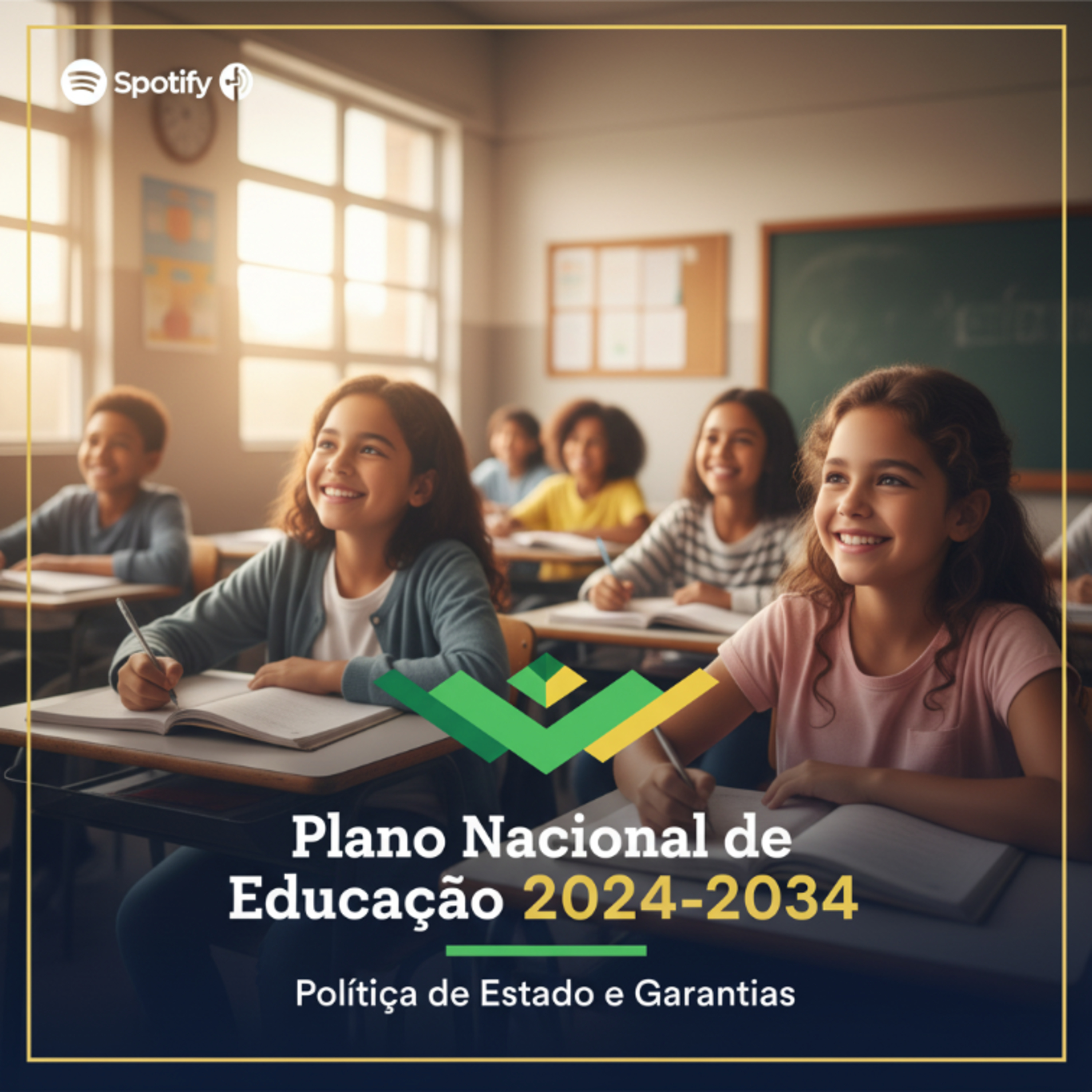 🇧🇷 Plano Nacional de Educação 2024-2034: Política de Estado e Garantias episode artwork