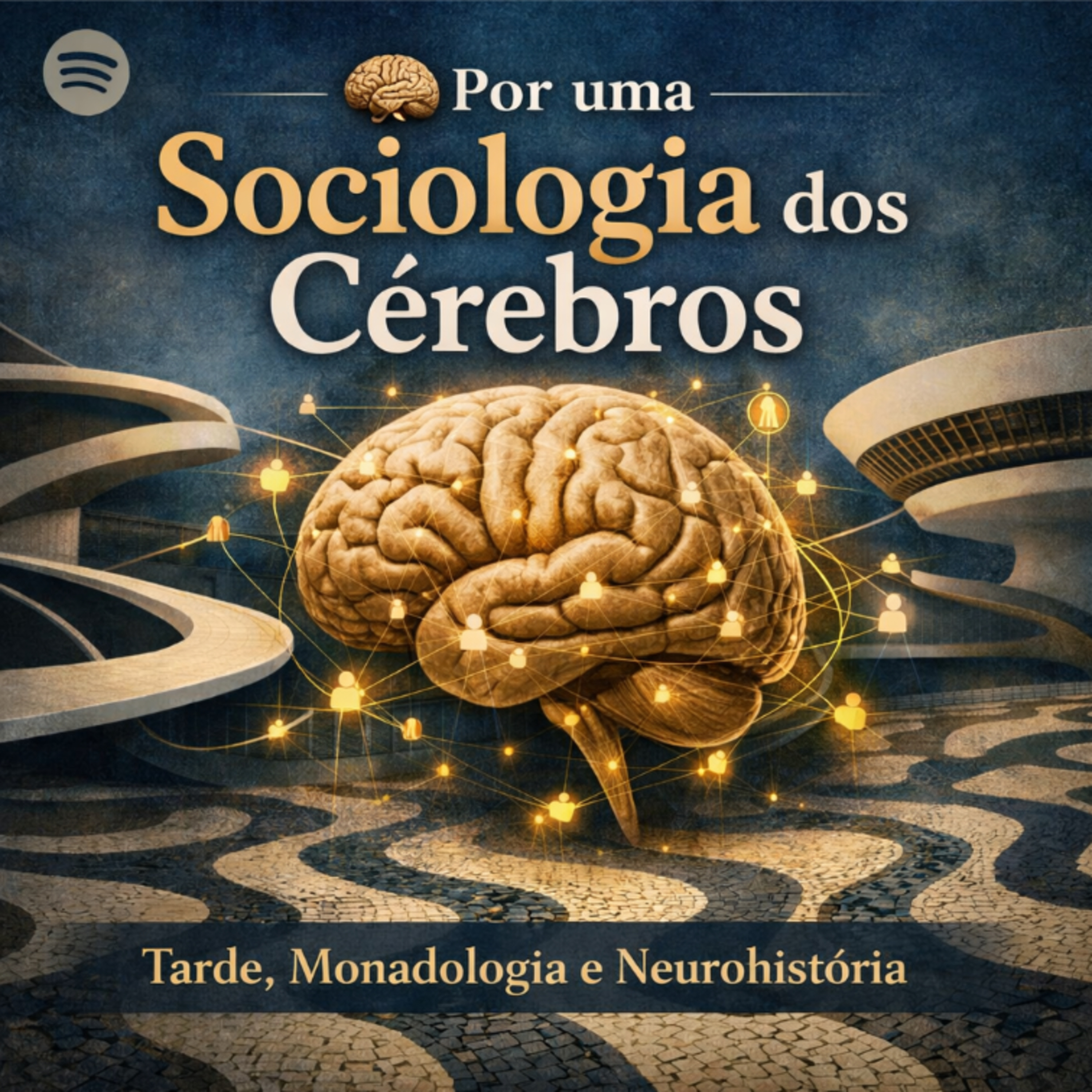 🧠 Por uma Sociologia dos Cérebros: Tarde, Monadologia e Neurohistória episode artwork
